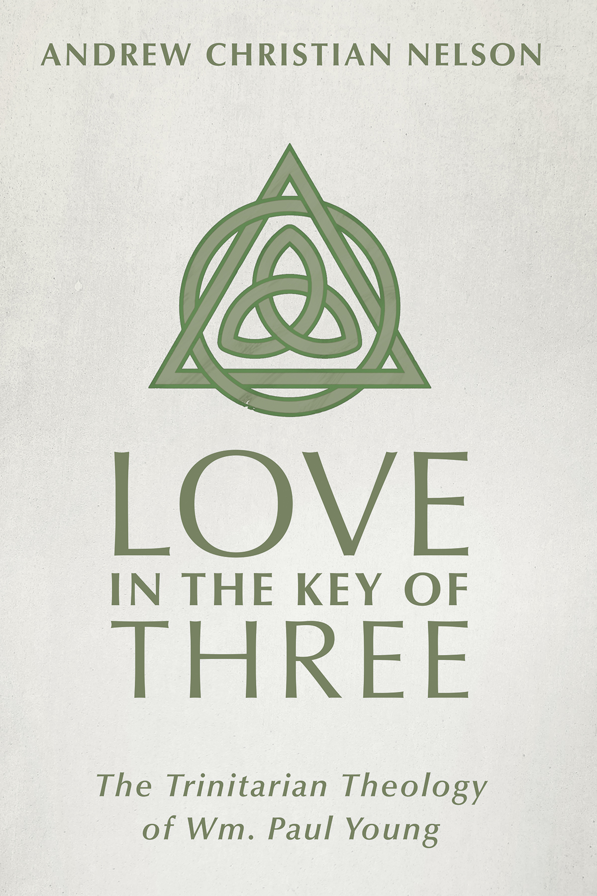 Love In The Key Of Three Andrew Christian Nelson