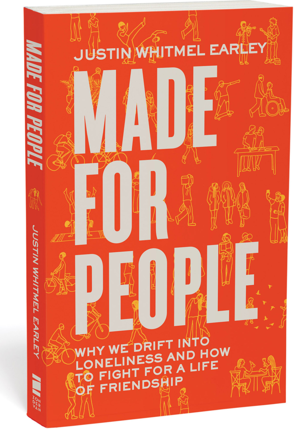 Made For People Justin Whitmel Earley