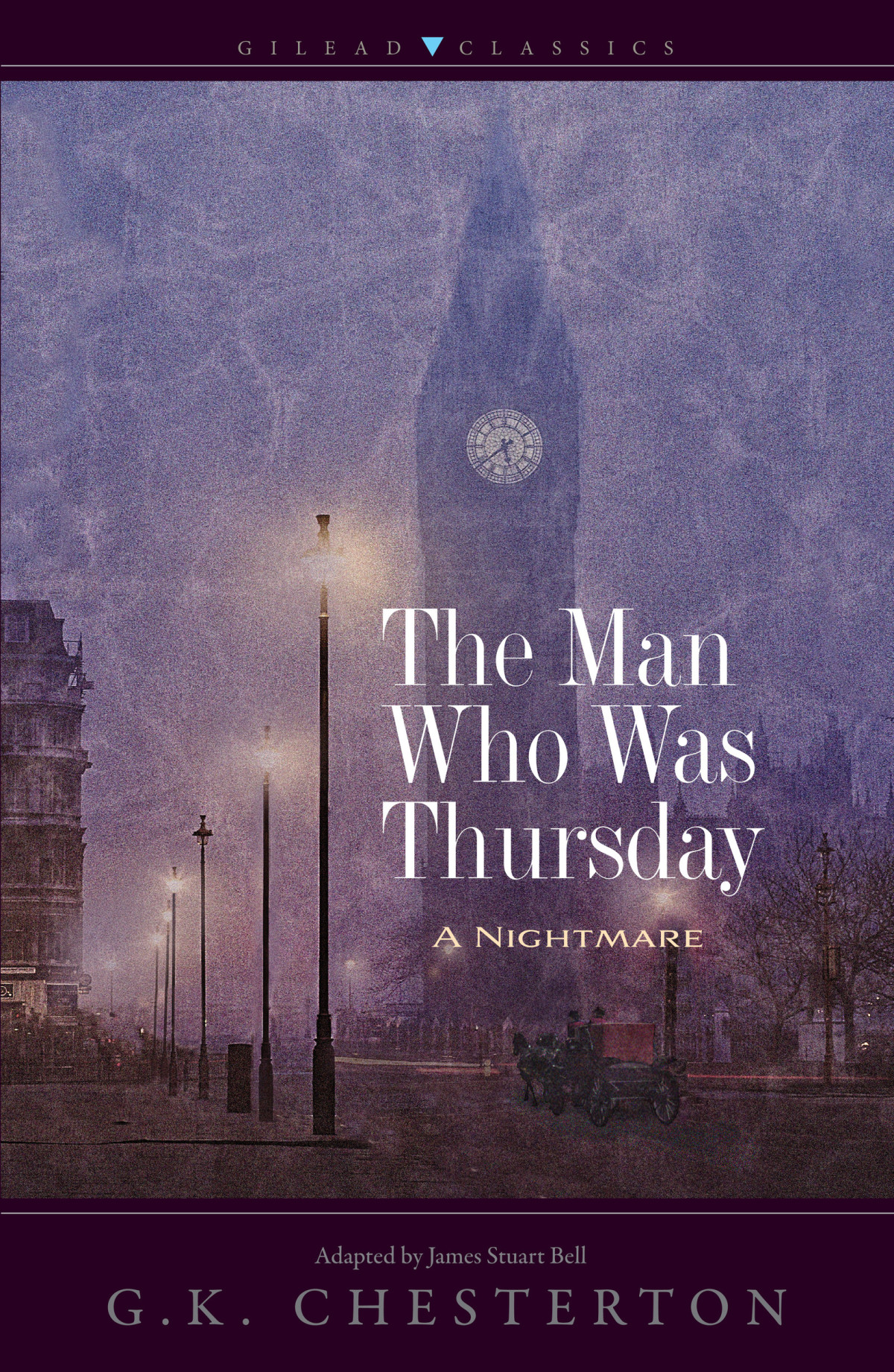 Man Who Was Thursday Gk Chesterton