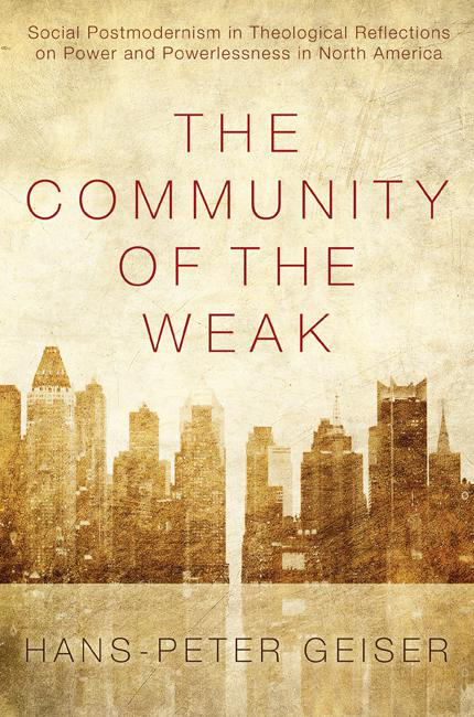 The Community Of The Weak Hanspeter Geiser