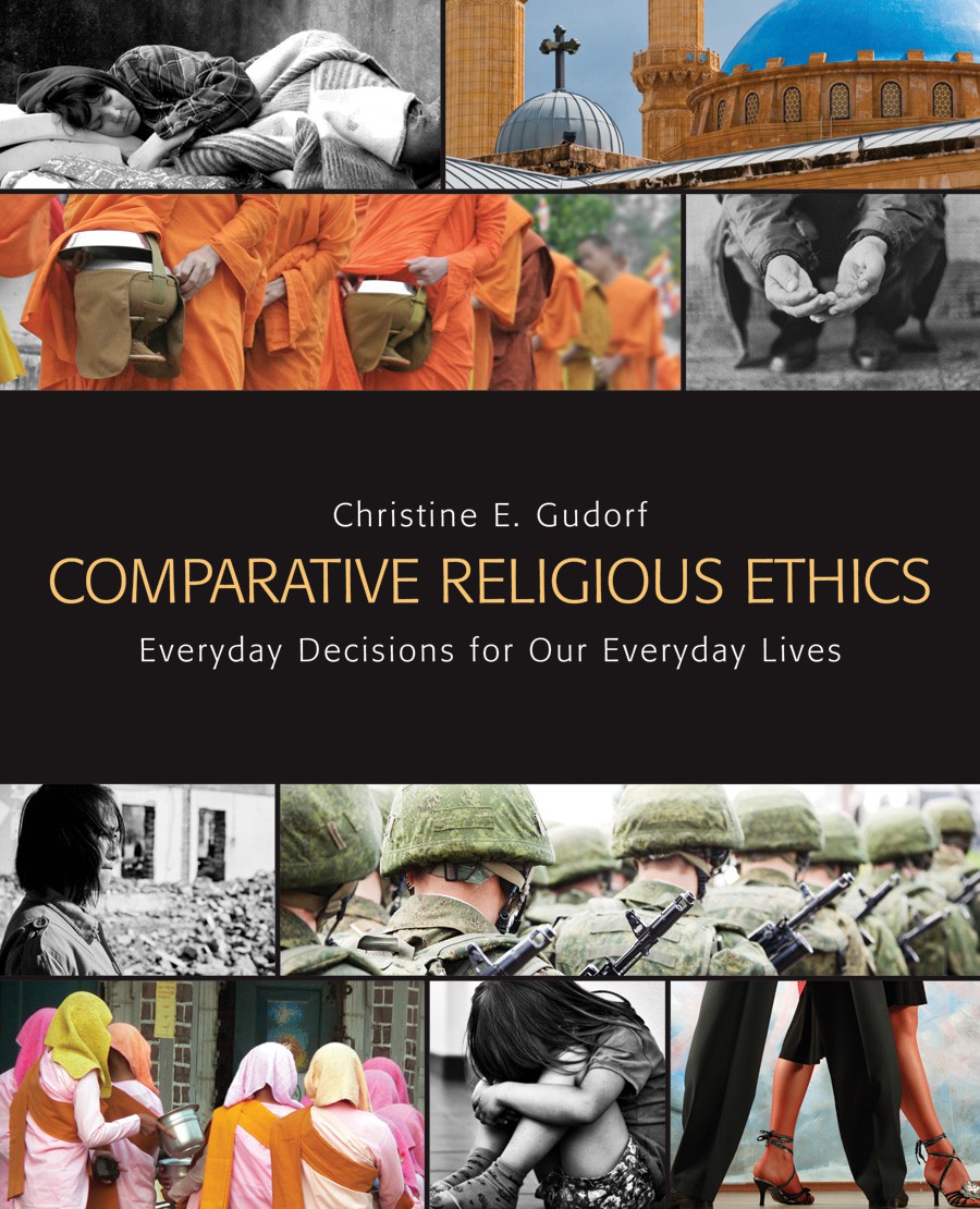 Comparative Religious Ethics Gudorf Christine E Project Muse