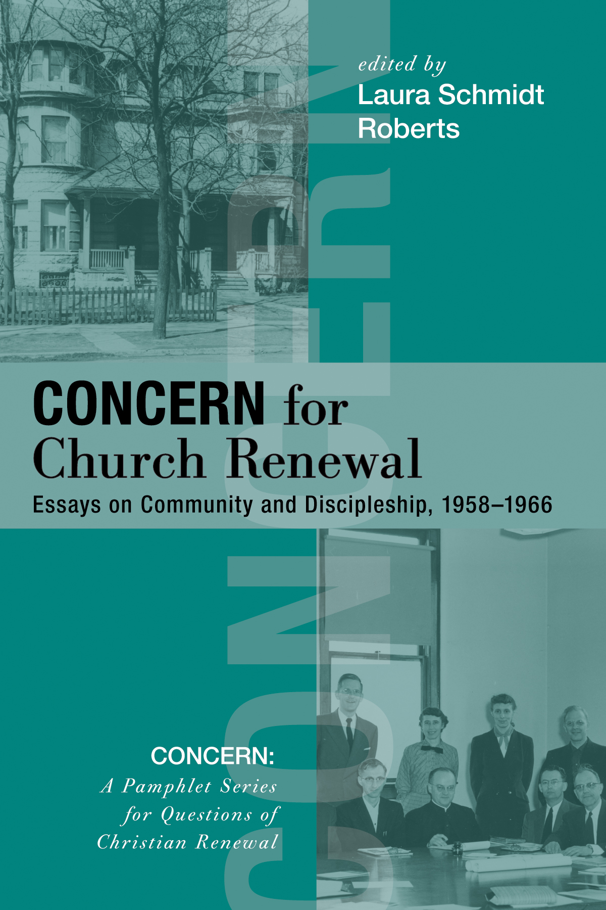 Concern For Church Renewal Laura Schmidt Roberts