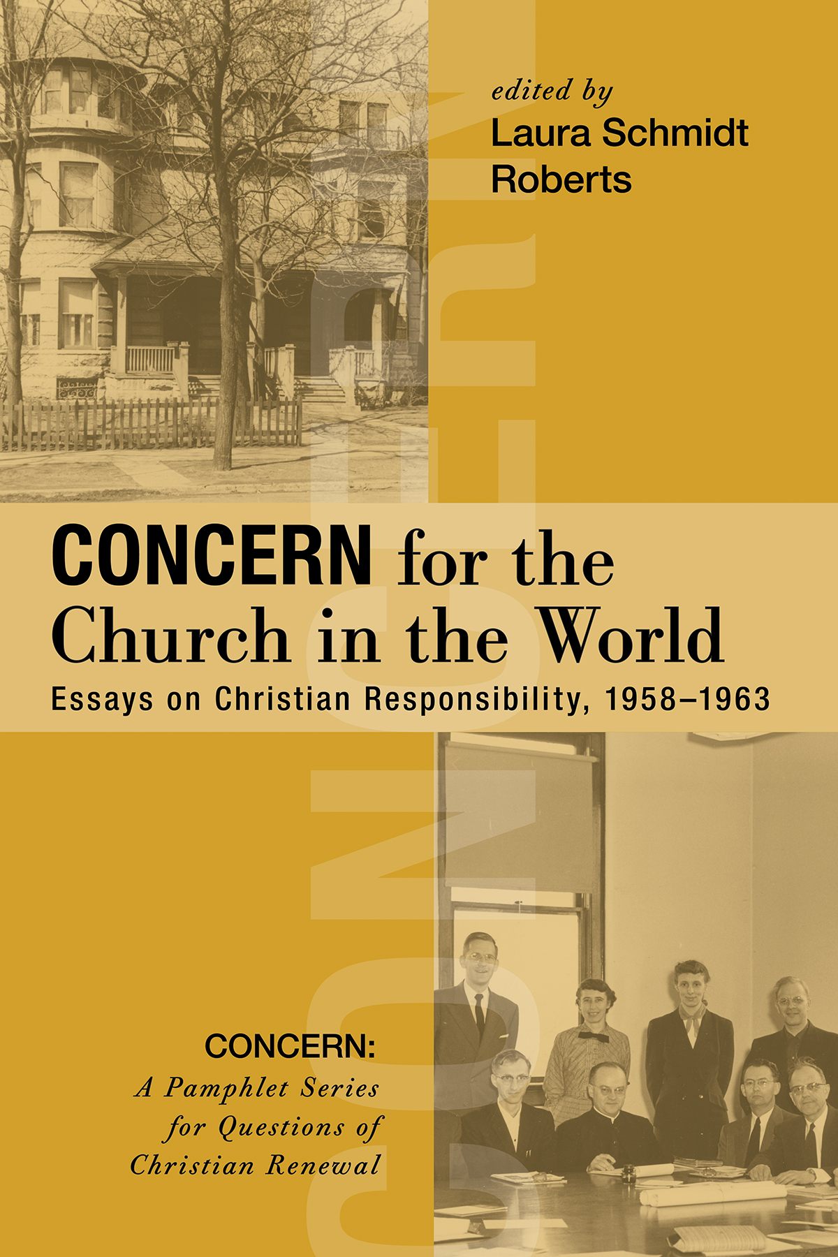 Concern For The Church In The World Laura Schmidt Roberts
