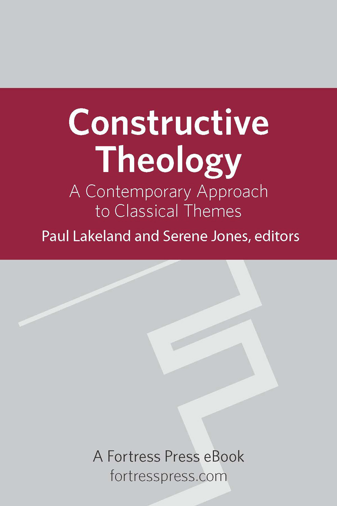 Constructive Theology Lakeland Pauljones Serene