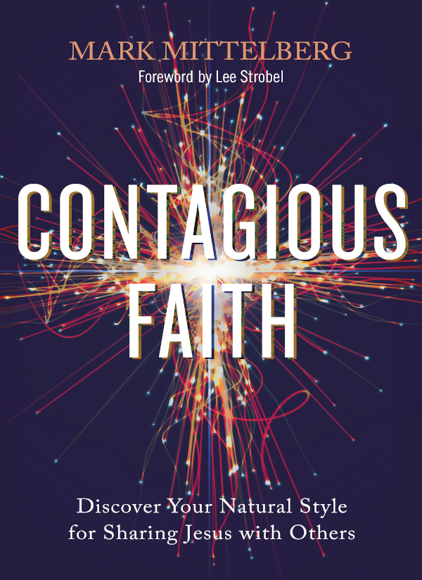 Contagious Faith Mark Mittelberg
