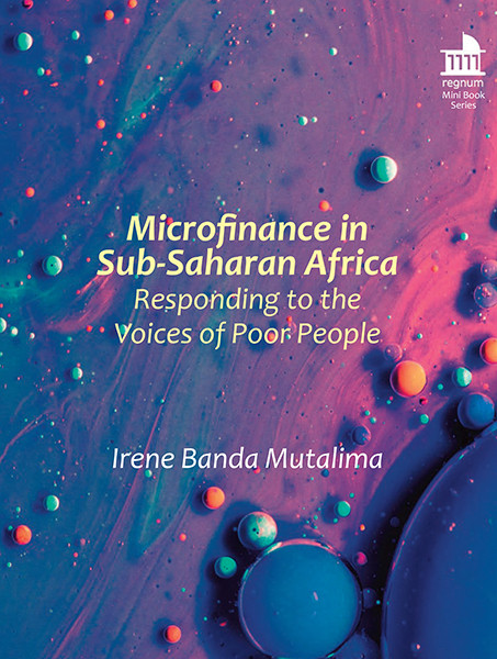 Microfinance In Subsaharan Africa Irene Banda Mutalima