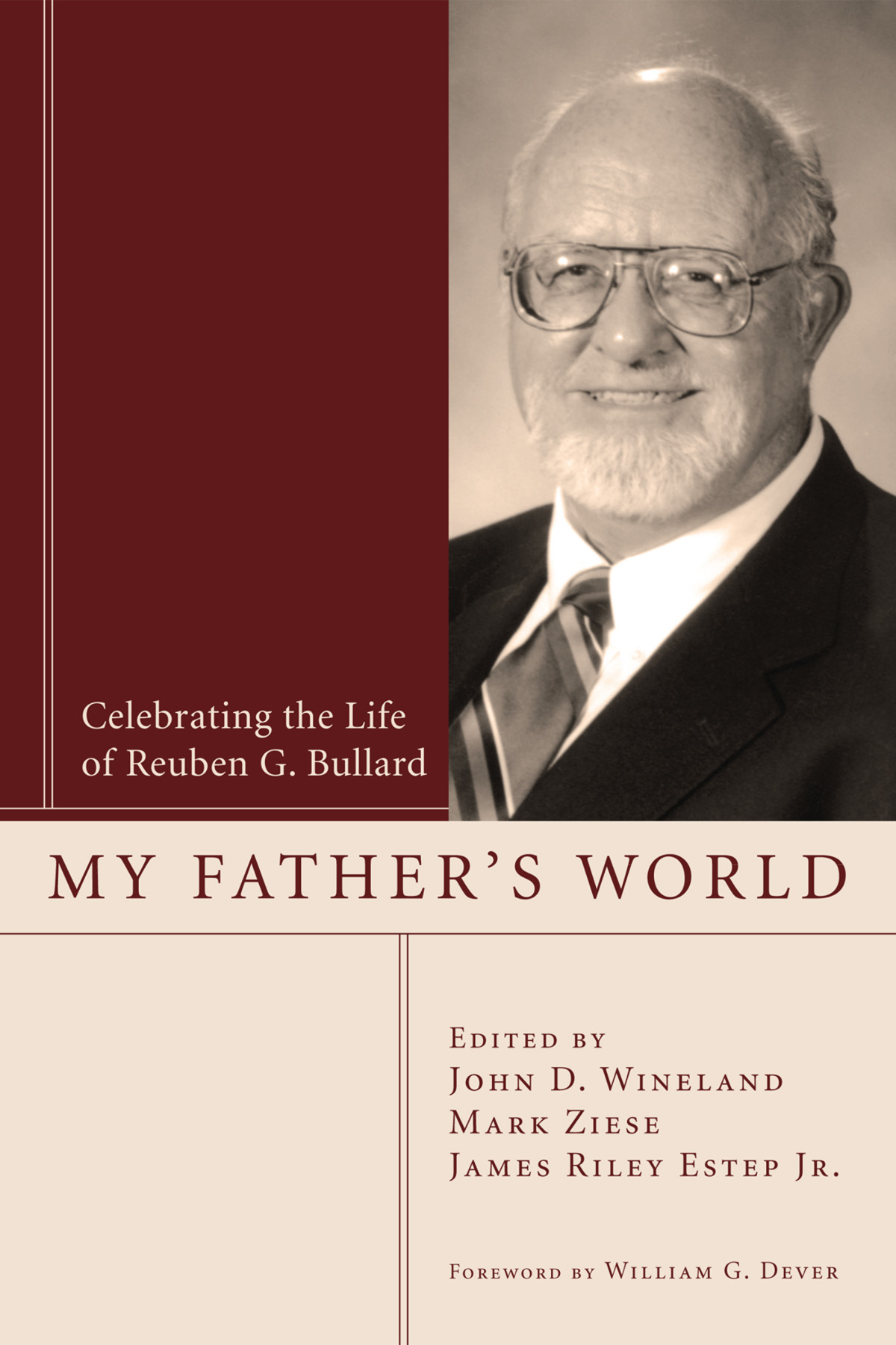 My Fathers World John D Winelandmark Ziesejames Riley Estep Jr