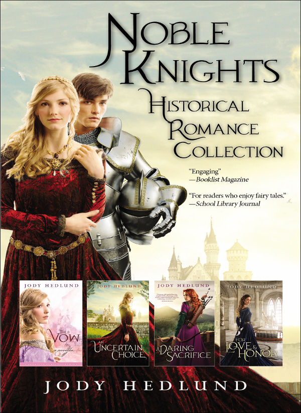 Noble Knights Historical Romance Collection Jody Hedlund