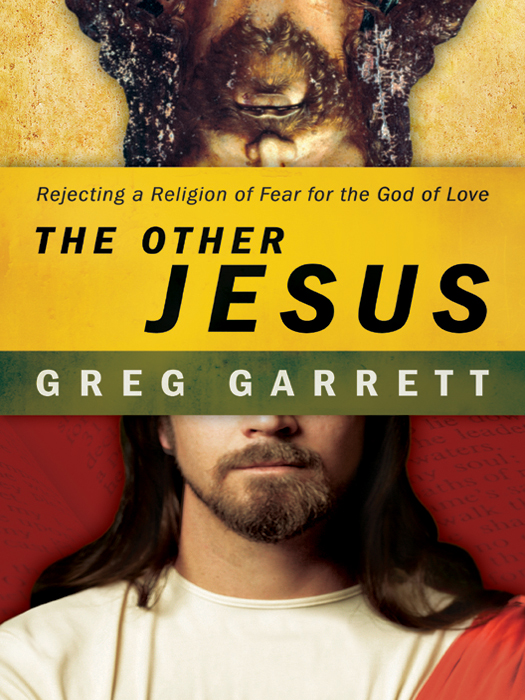 The Other Jesus Garrett Greg