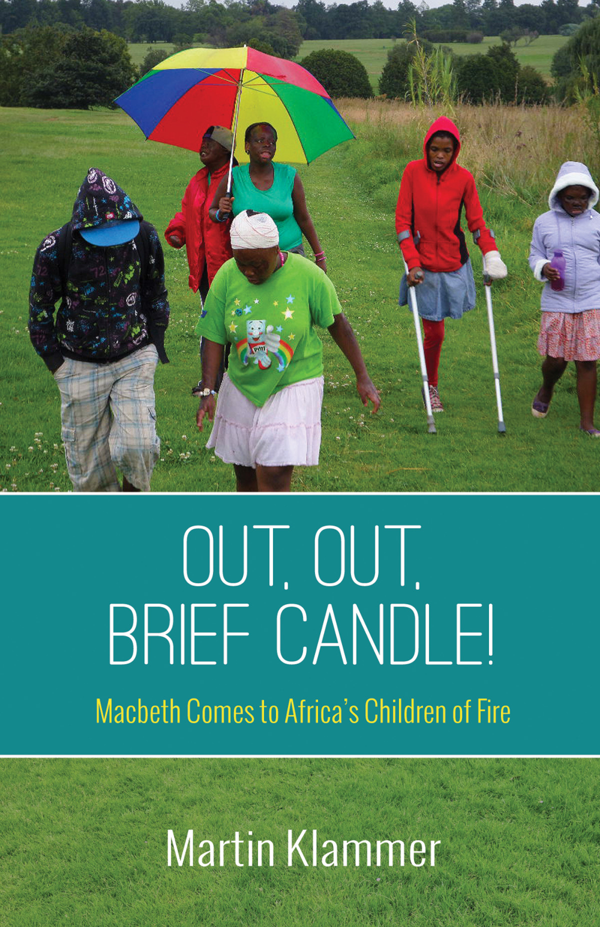 Out Out Brief Candle Martin Klammer