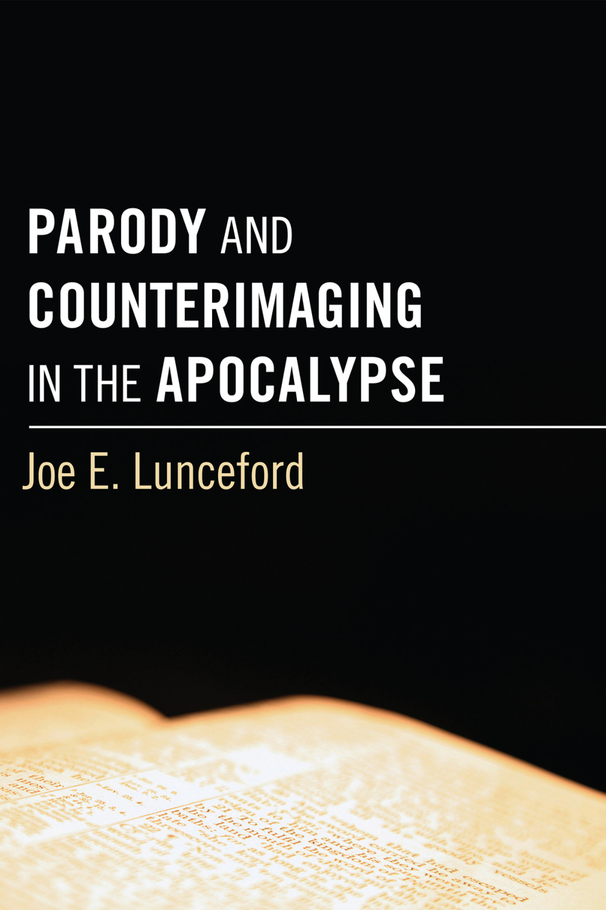 Parody And Counterimaging In The Apocalypse Joe E Lunceford
