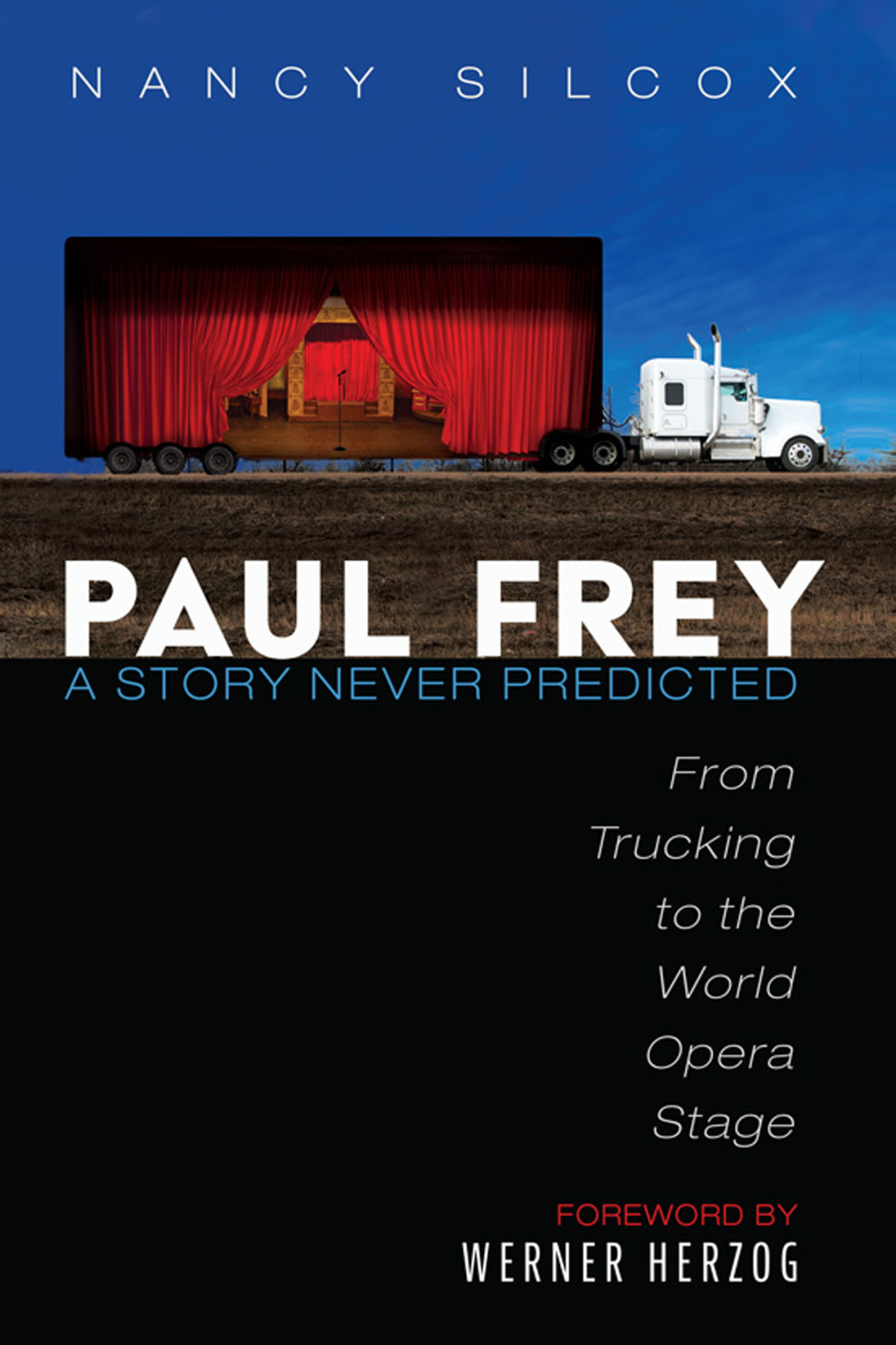 Paul Frey A Story Never Predicted Nancy Silcox