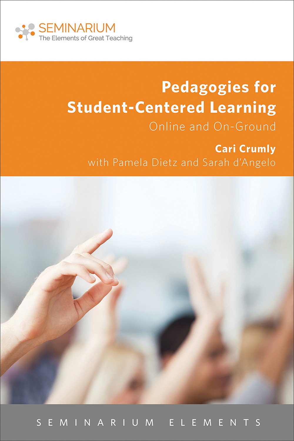 Pedagogies For Studentcentered Learning Crumly Cari
