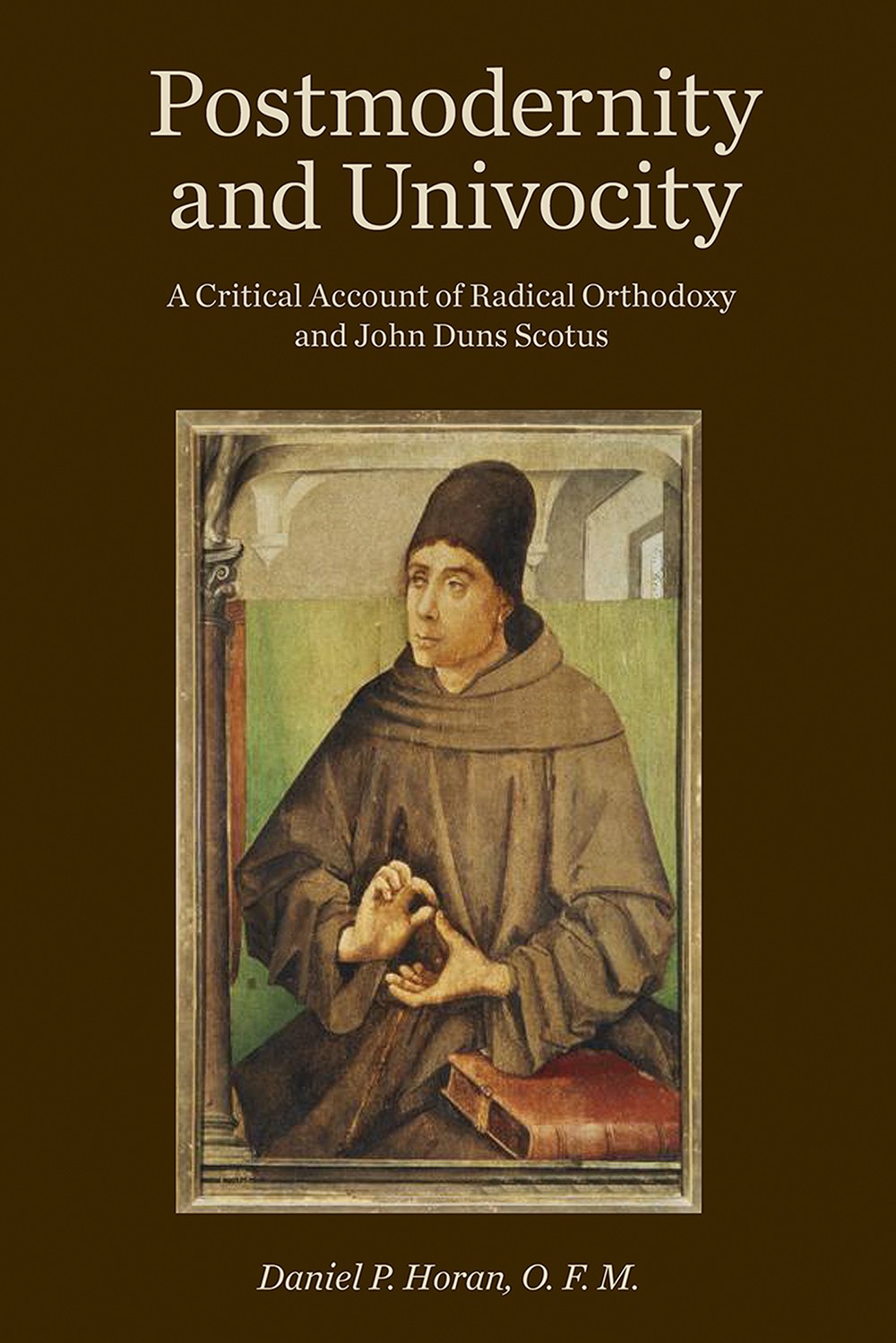 Postmodernity And Univocity Horan Daniel P