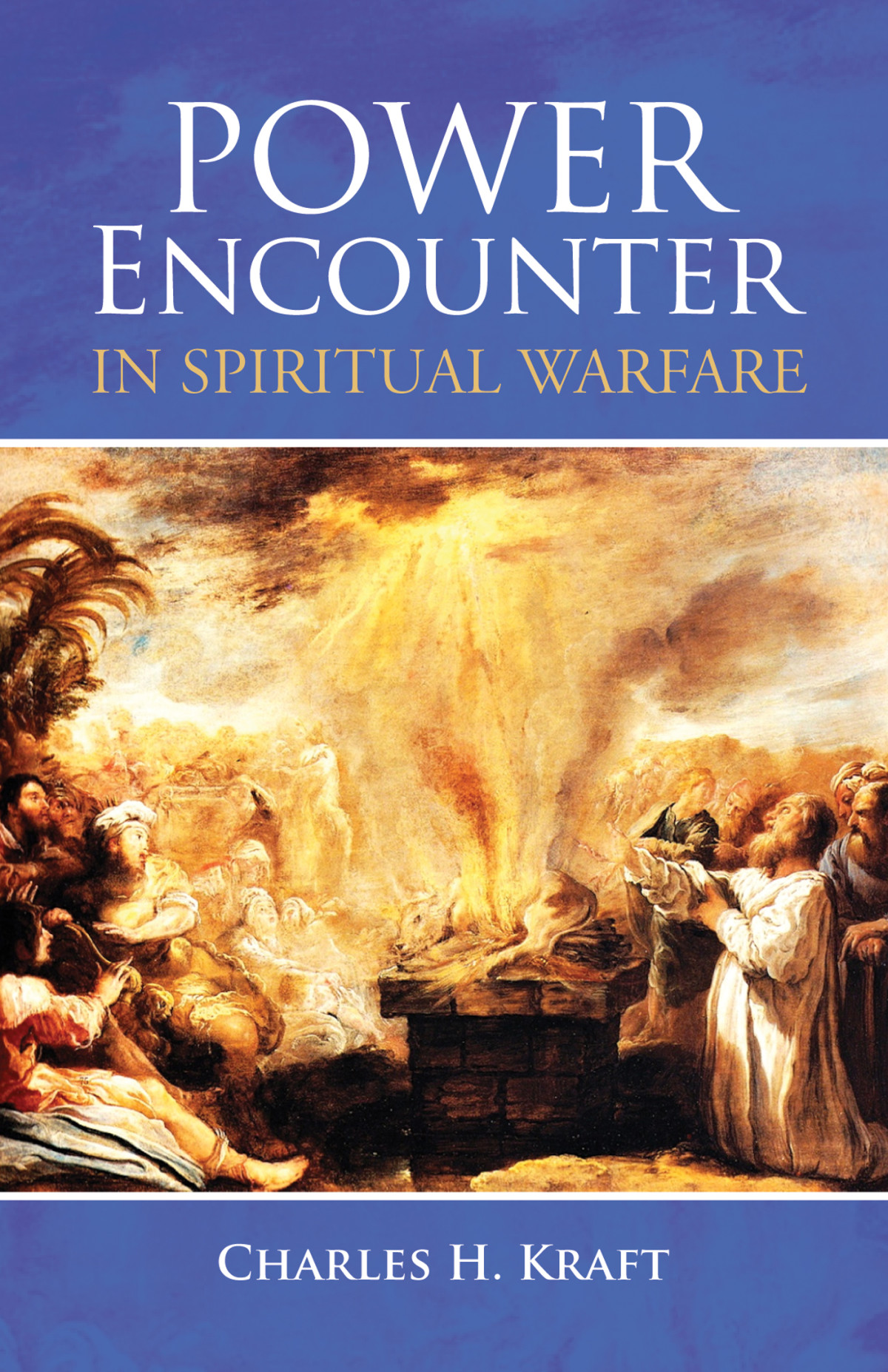 Power Encounter In Spiritual Warfare Charles H Kraft