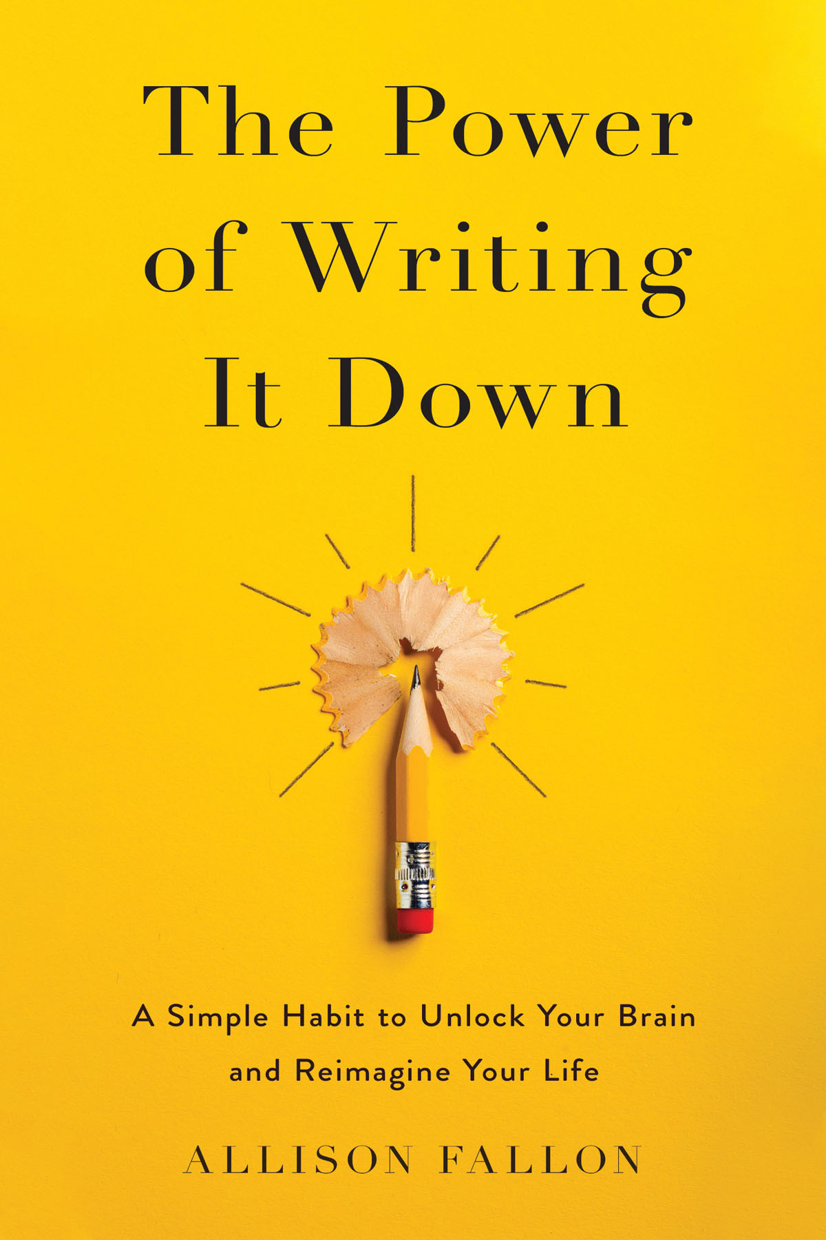 The Power Of Writing It Down Allison Fallon