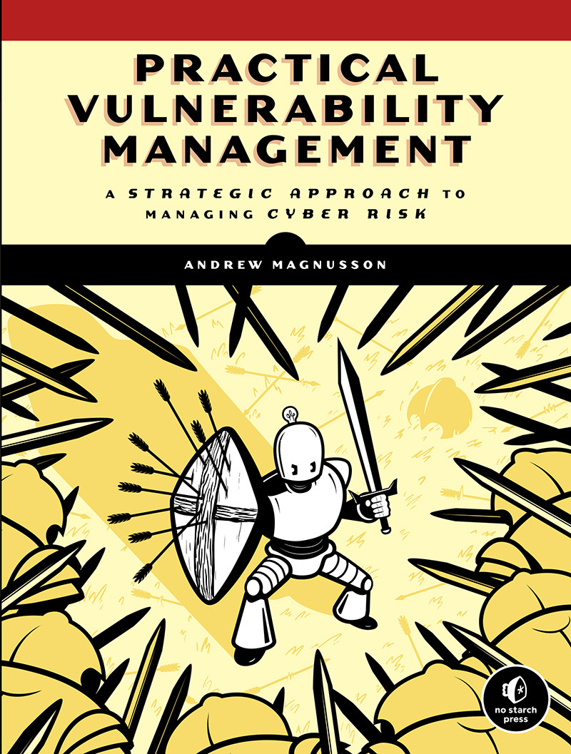 Practical Vulnerability Management Andrew Magnusson