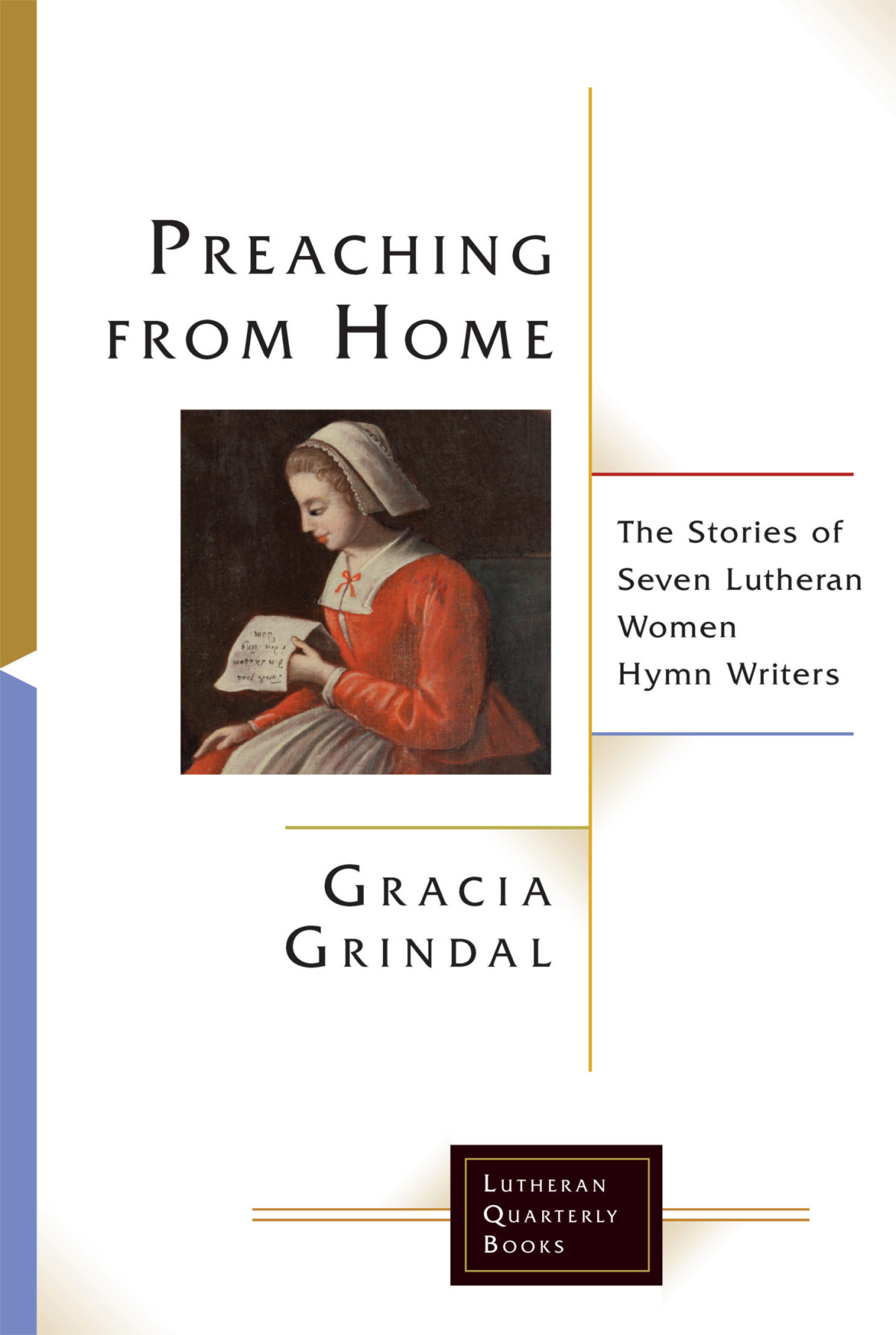 Preaching From Home Gracia Grindal