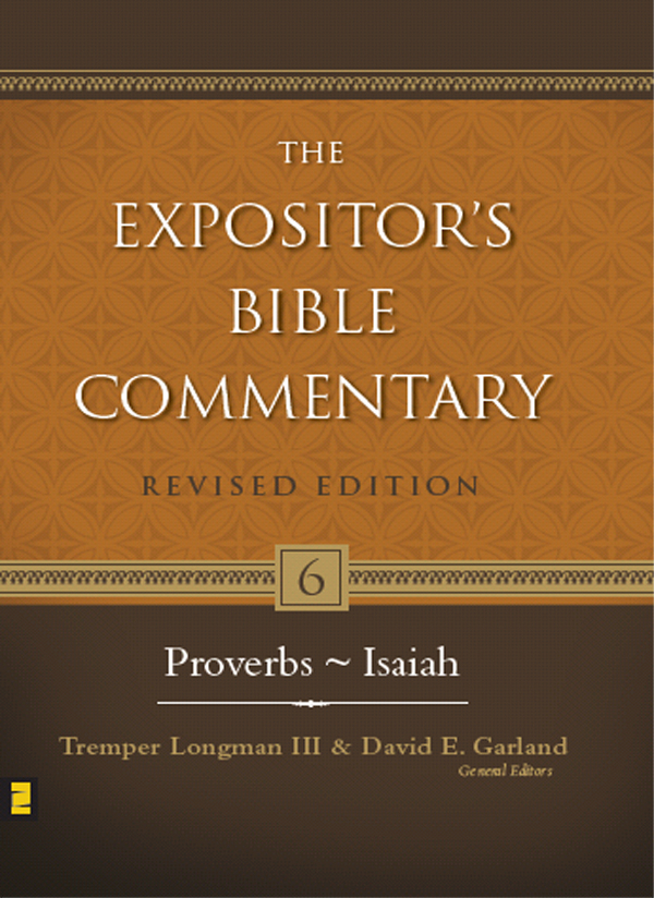 Proverbs Ecclesiastes Song Of Songs Allen P Rossjerry E Shepherdgeorge Schwab David E Garland