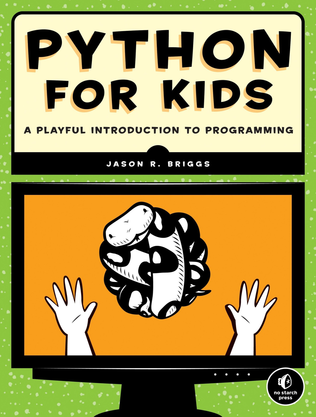 Python For Kids Jason Briggs