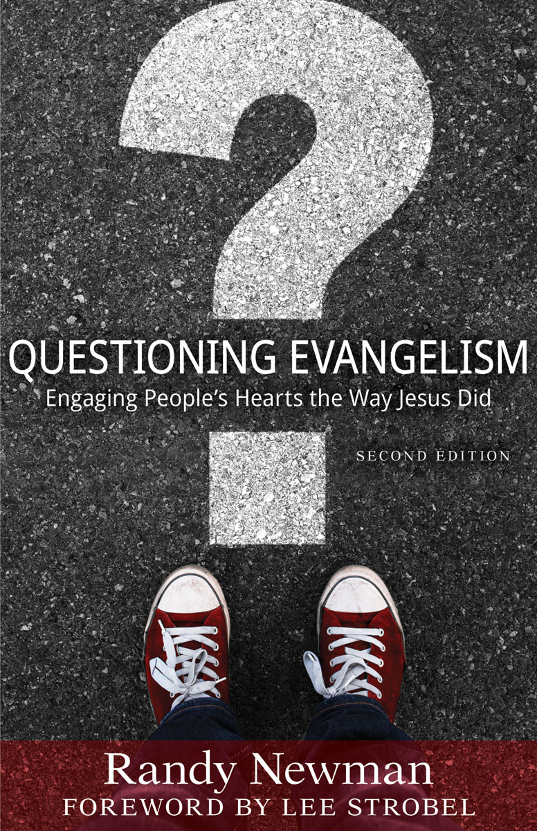 Questioning Evangelism 2nd Ed Randy Newman