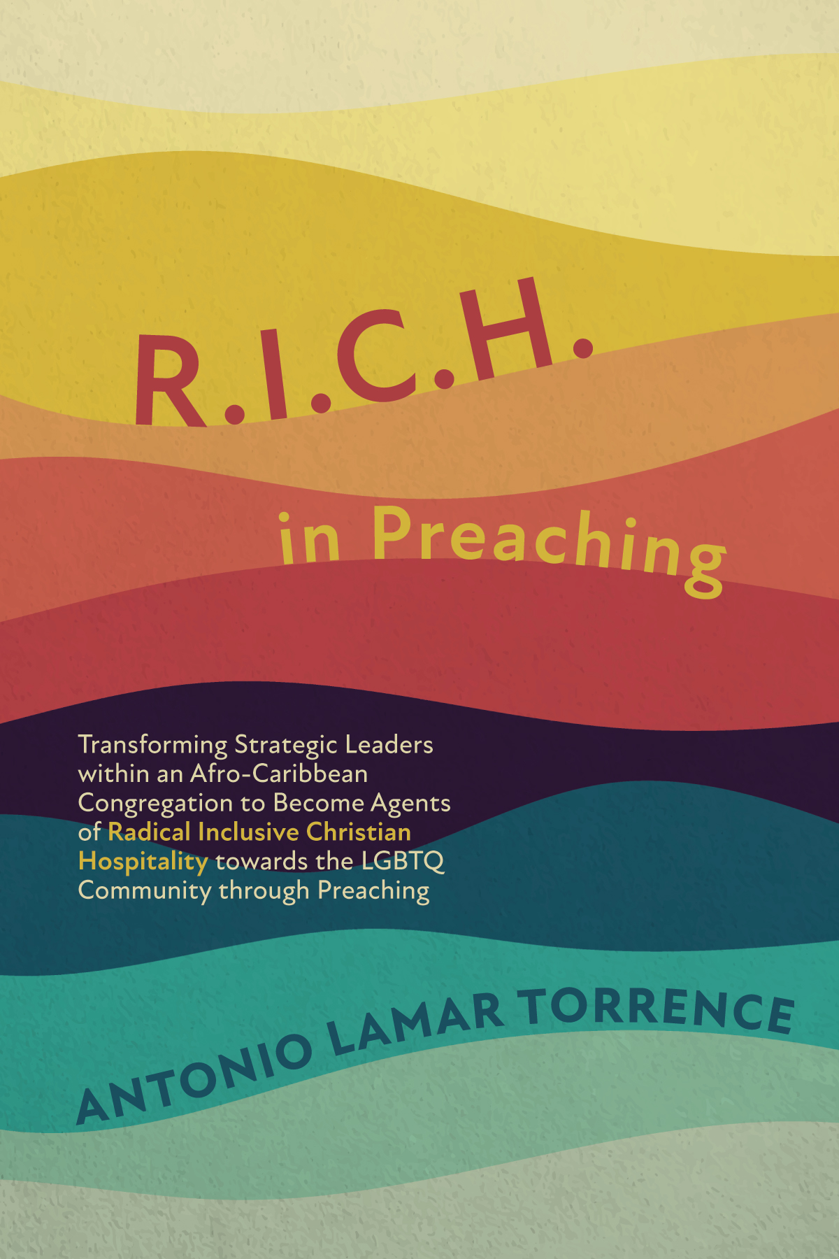 Rich In Preaching Antonio Lamar Torrence