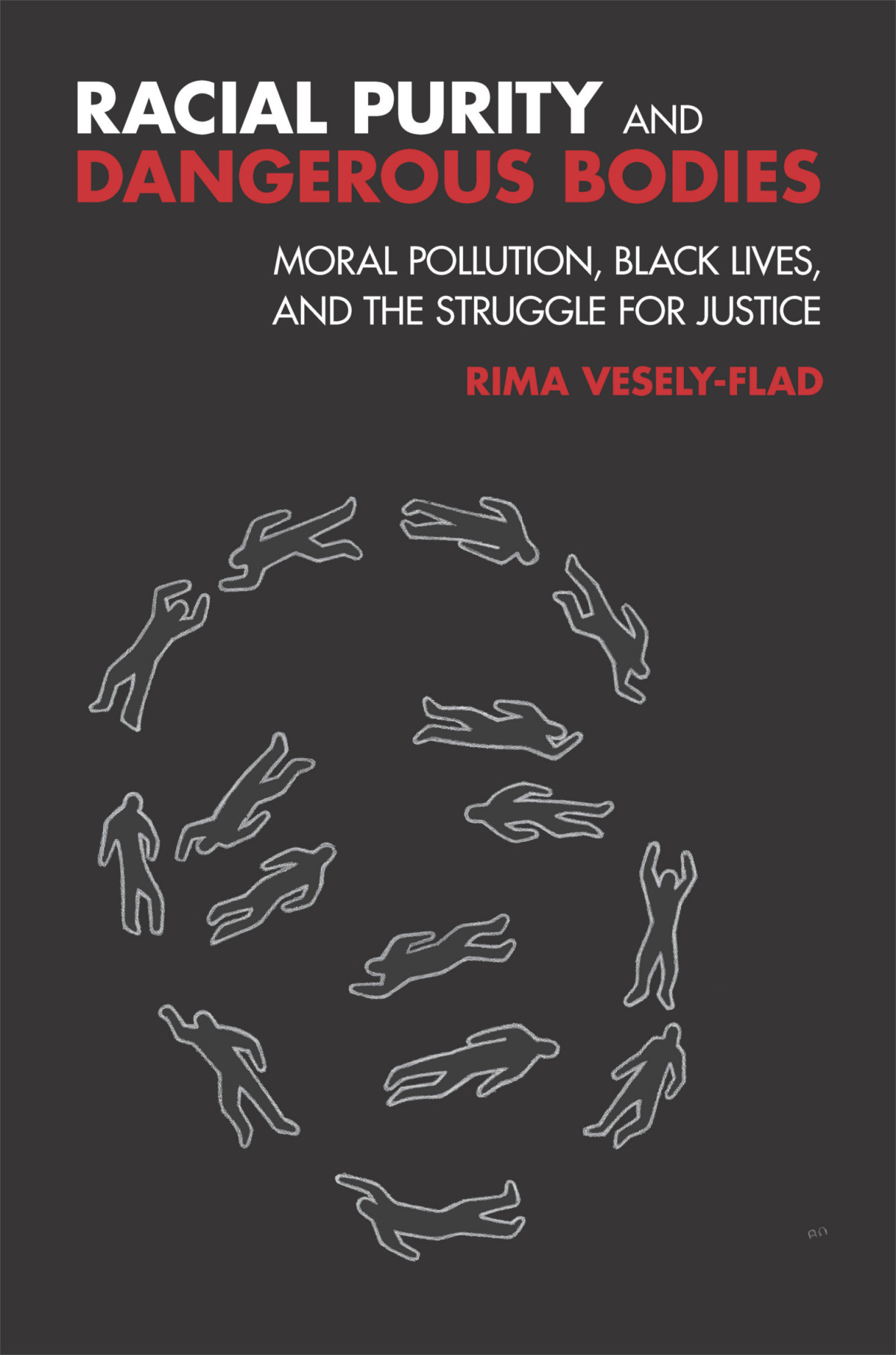 Racial Purity And Dangerous Bodies Rima L Veselyflad