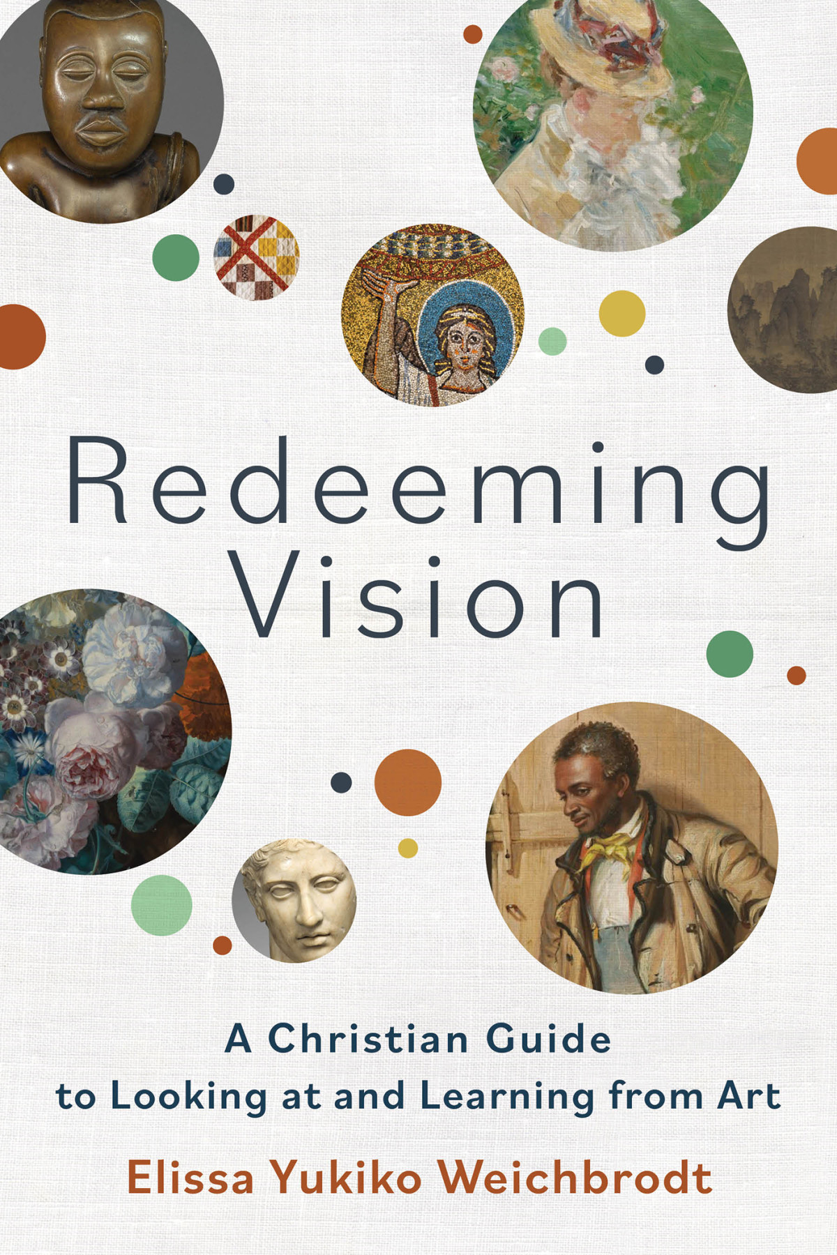 Redeeming Vision Weichbrodt Elissa Yukiko
