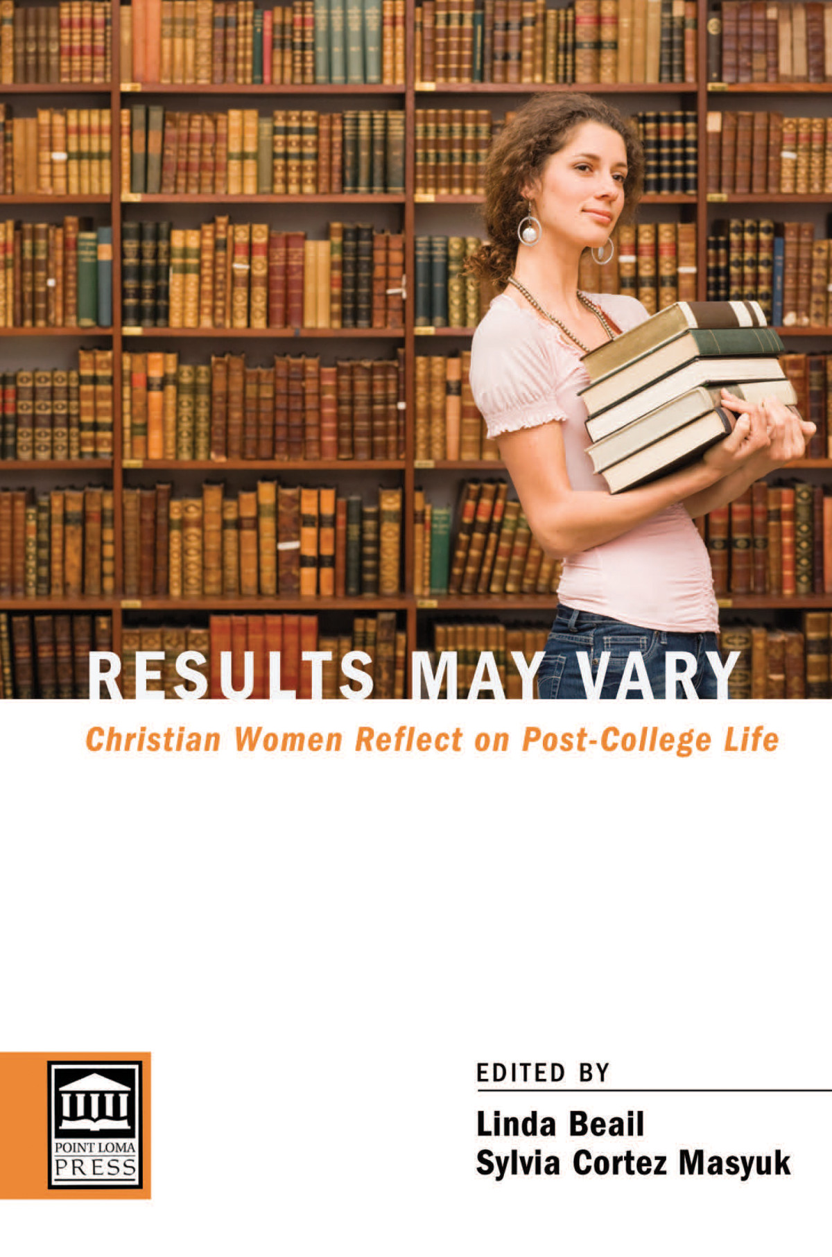 Results May Vary Linda Beailsylvia Cortez Masyuk