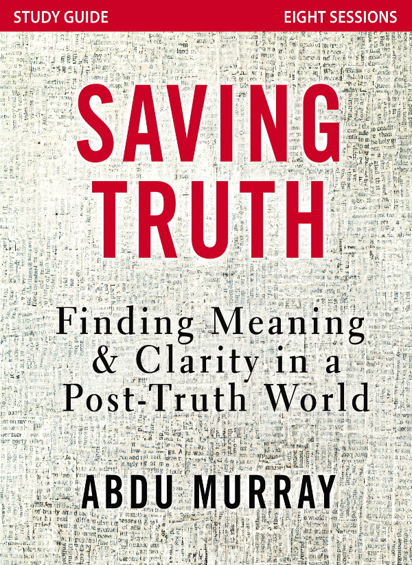 Saving Truth Study Guide Abdu Murray Beth Graybill
