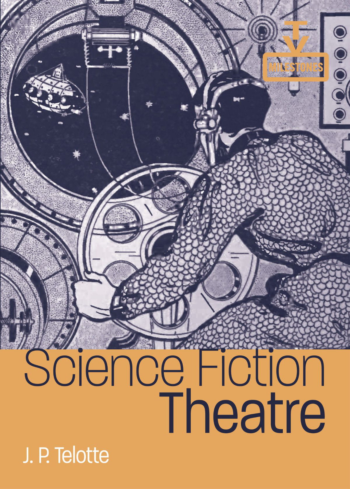 Science Fiction Theatre J P Telotte