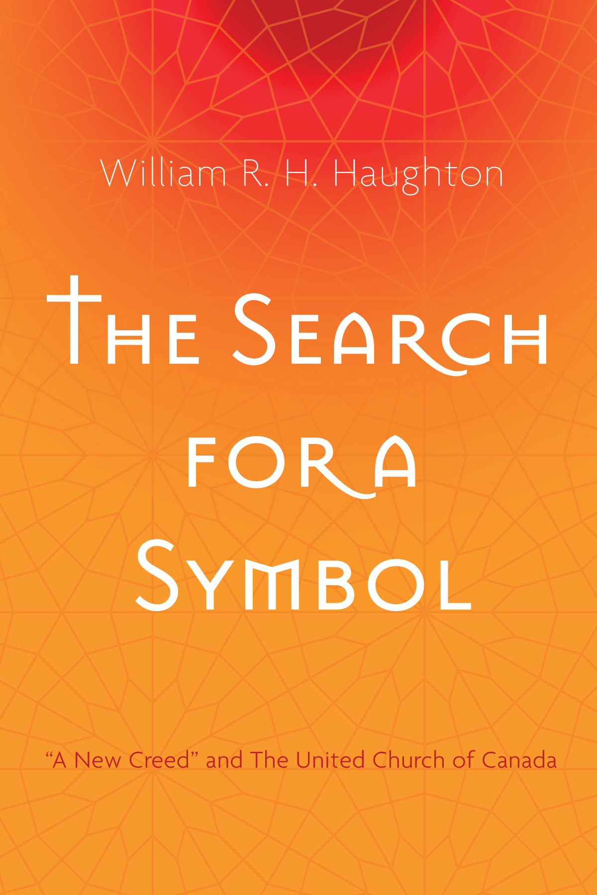 The Search For A Symbol William R H Haughton