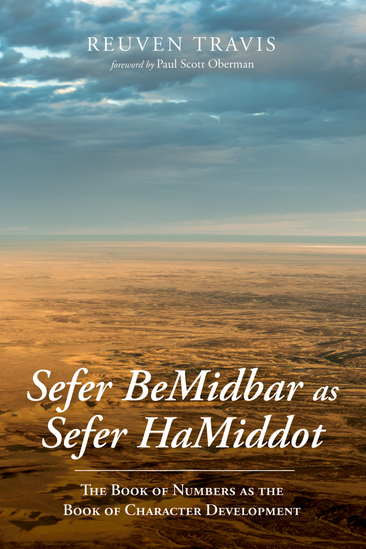 Sefer Bemidbar As Sefer Hamiddot Reuven Travis