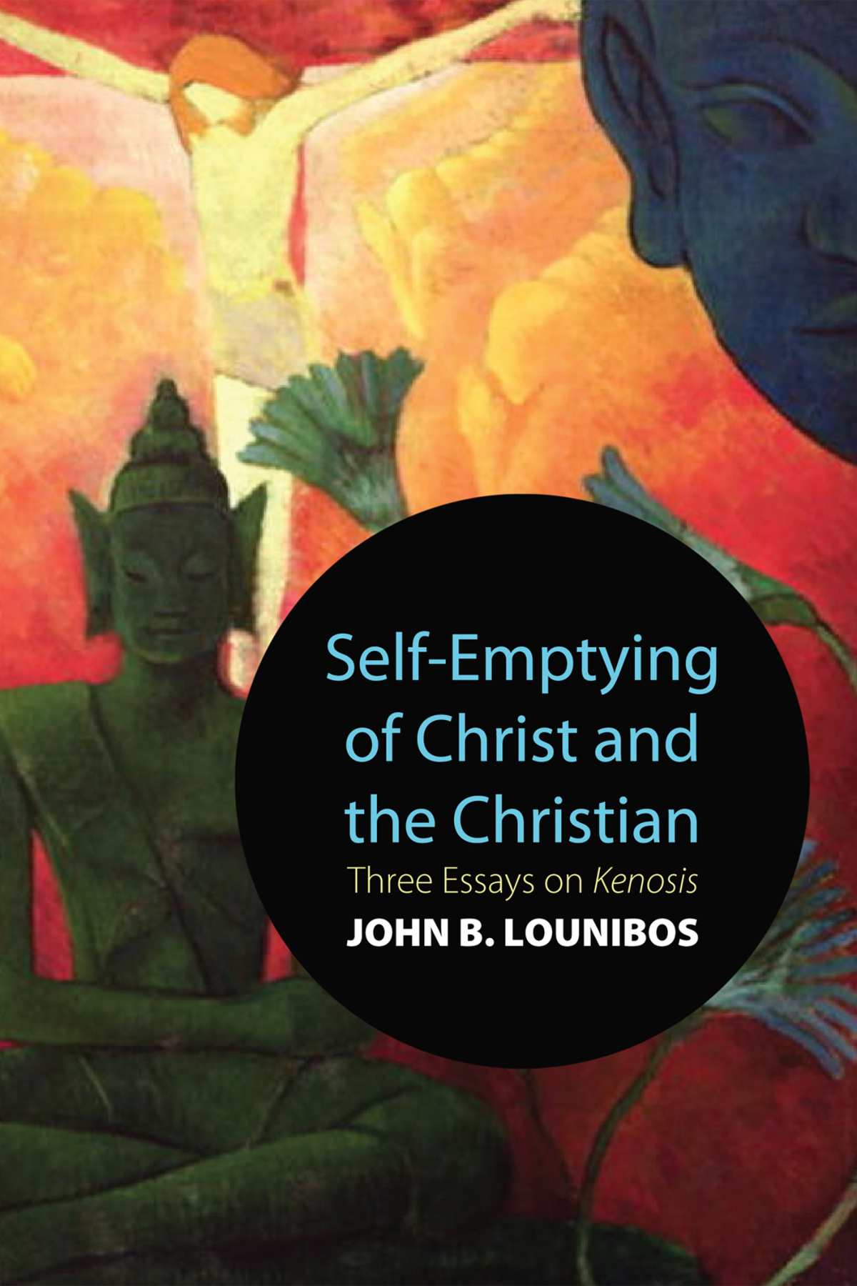 Selfemptying Of Christ And The Christian John B Lounibos