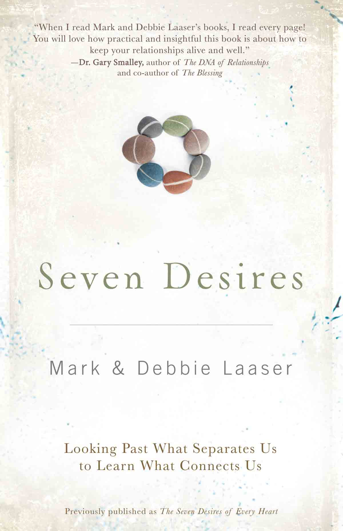 Seven Desires Mark Laaserdebra Laaser
