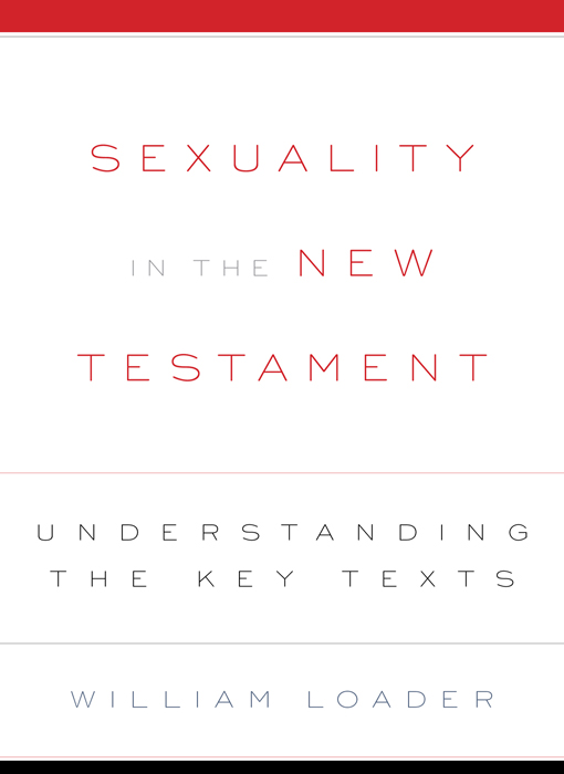 Sexuality In The New Testament William Loader