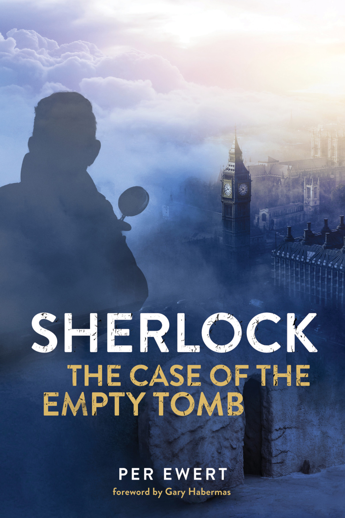 Sherlock The Case Of The Empty Tomb Per Ewert