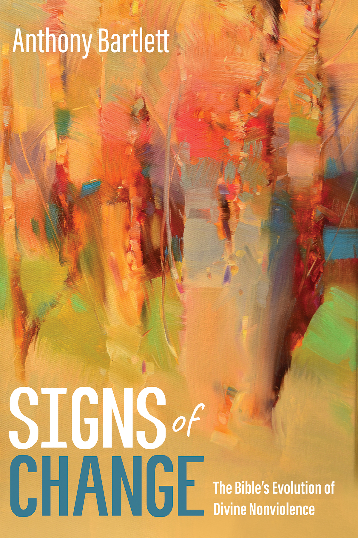 Signs Of Change Anthony Bartlett