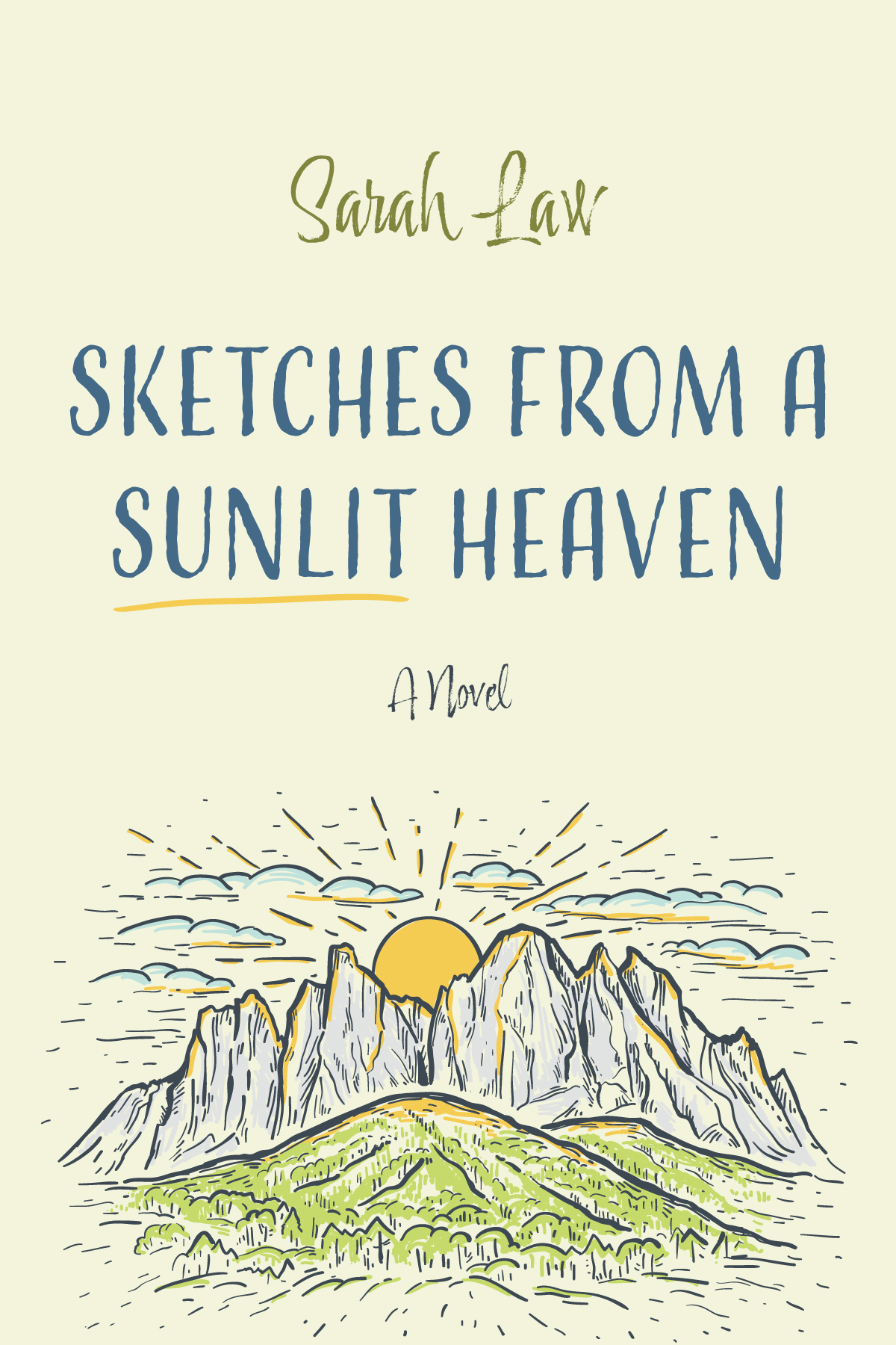 Sketches From A Sunlit Heaven Sarah Law