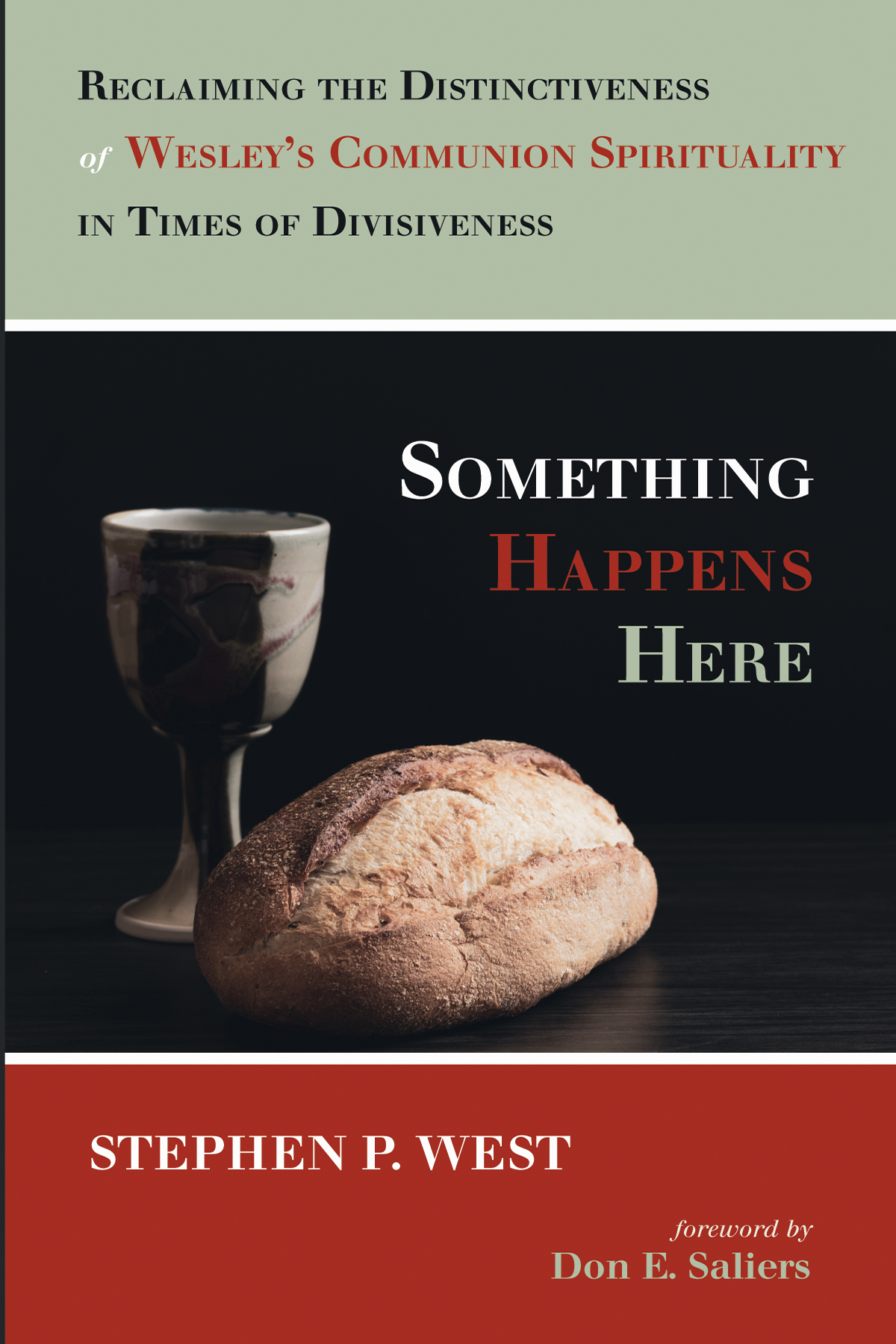 Something Happens Here Stephen P West
