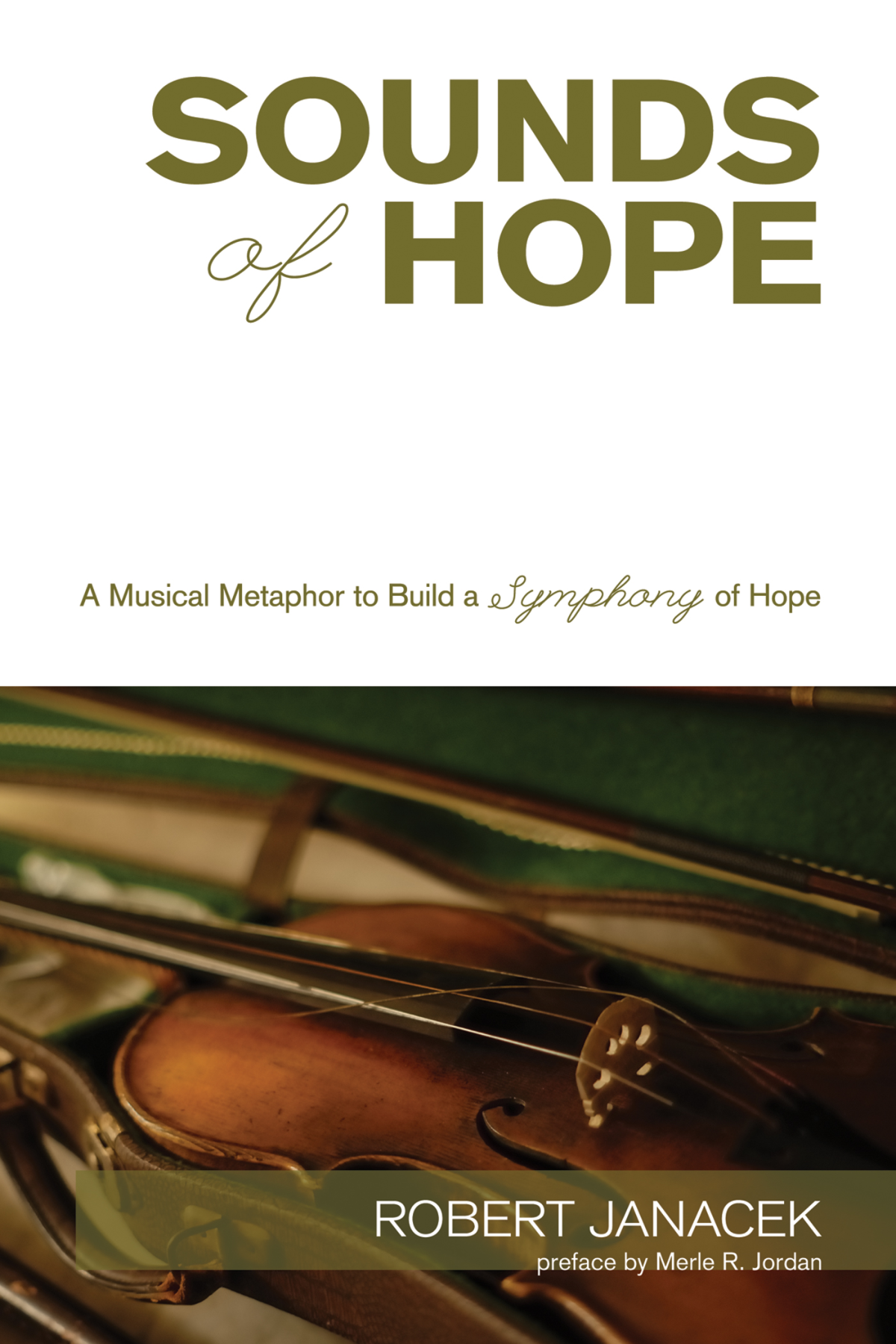 Sounds Of Hope Robert Janacek