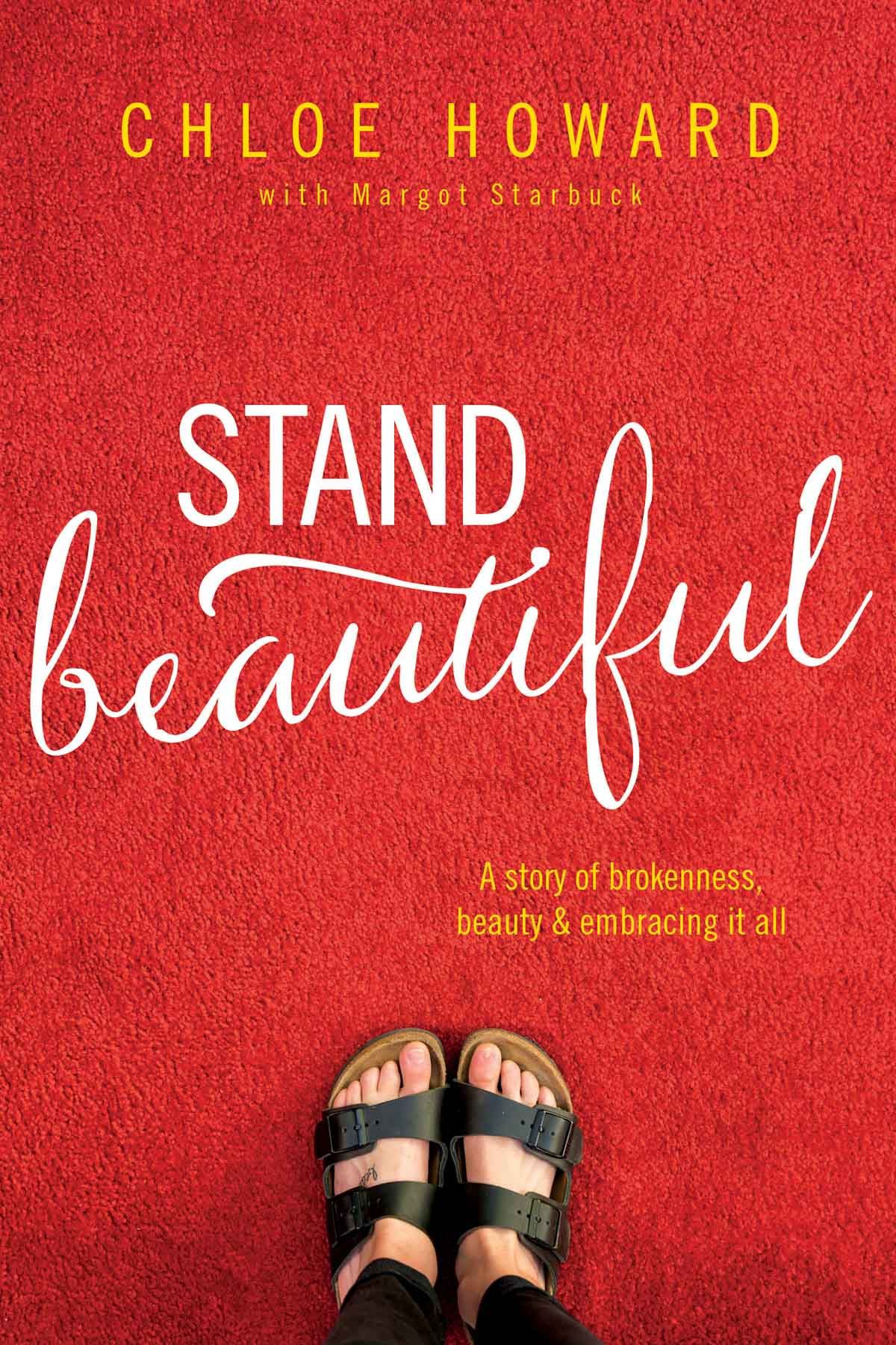 Stand Beautiful Chloe Howardmargot Starbuck