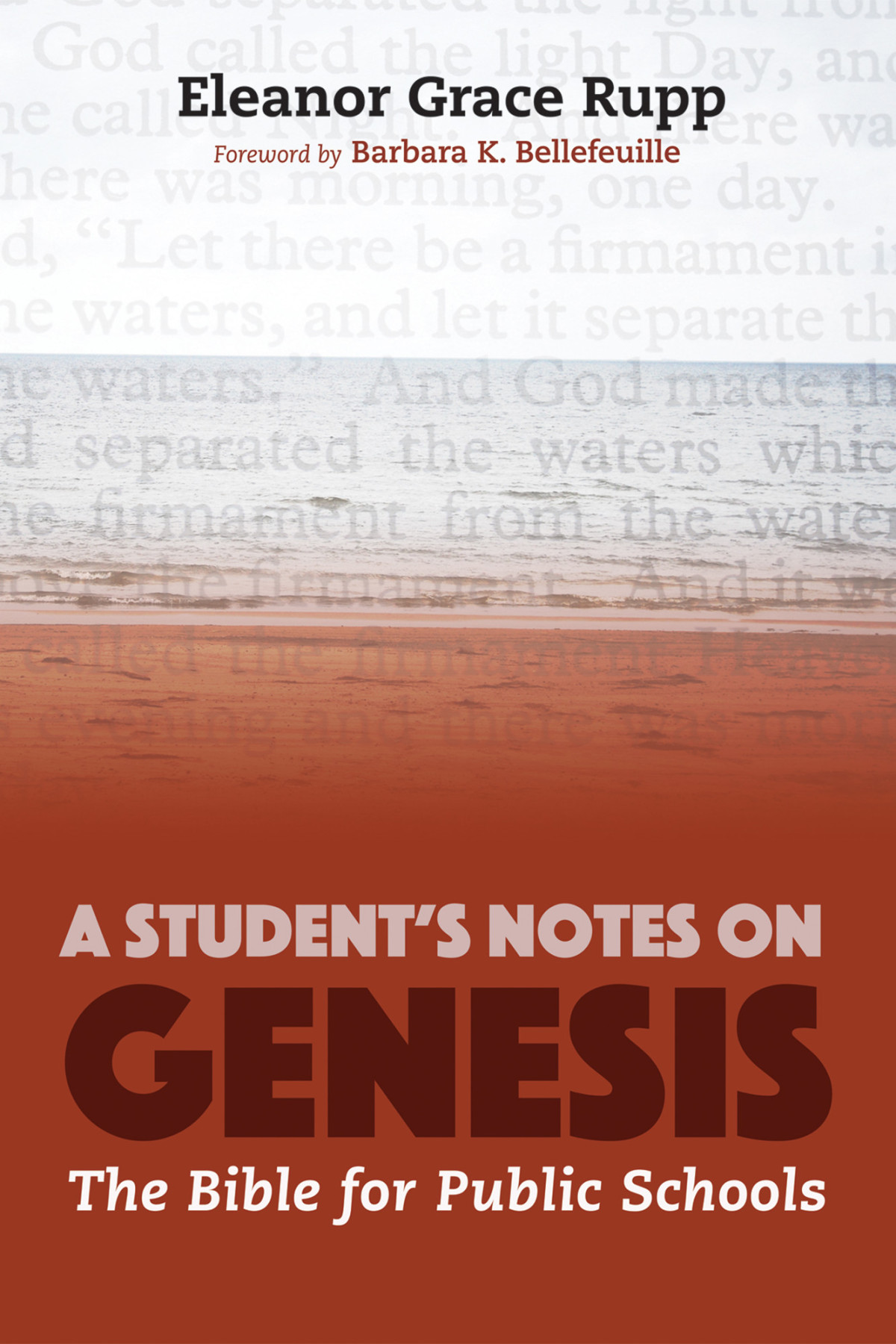 A Students Notes On Genesis Eleanor Rupp Barbara K Bellefeuille