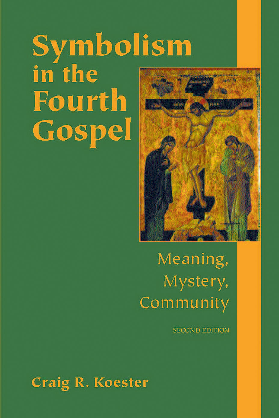 Symbolism In The Fourth Gospel Koester Craig R