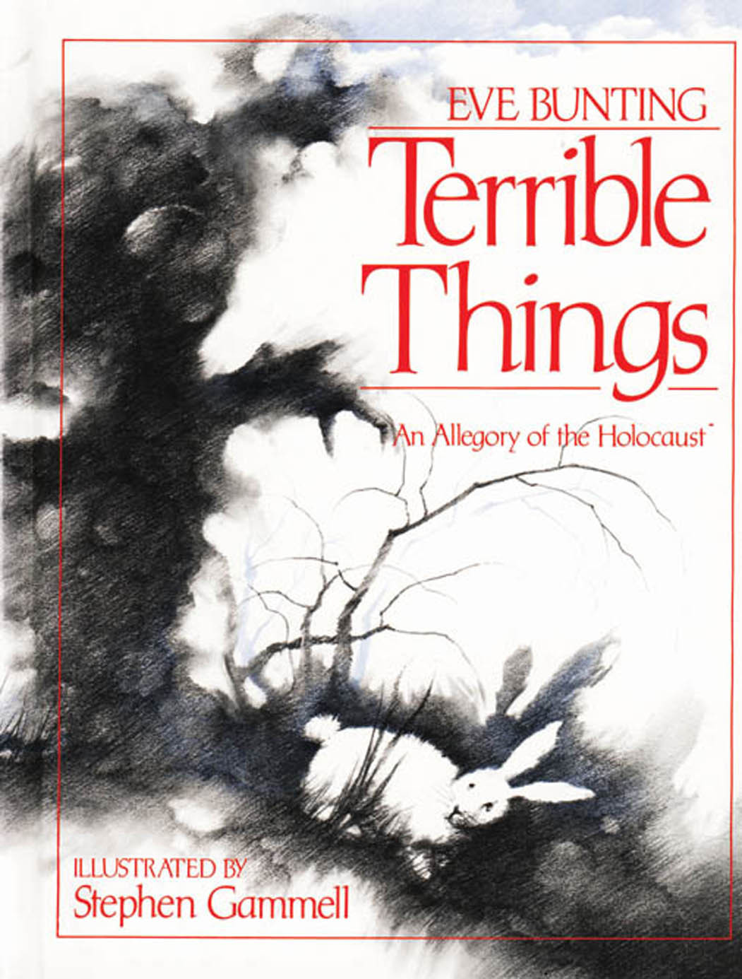 Terrible Things Eve Bunting