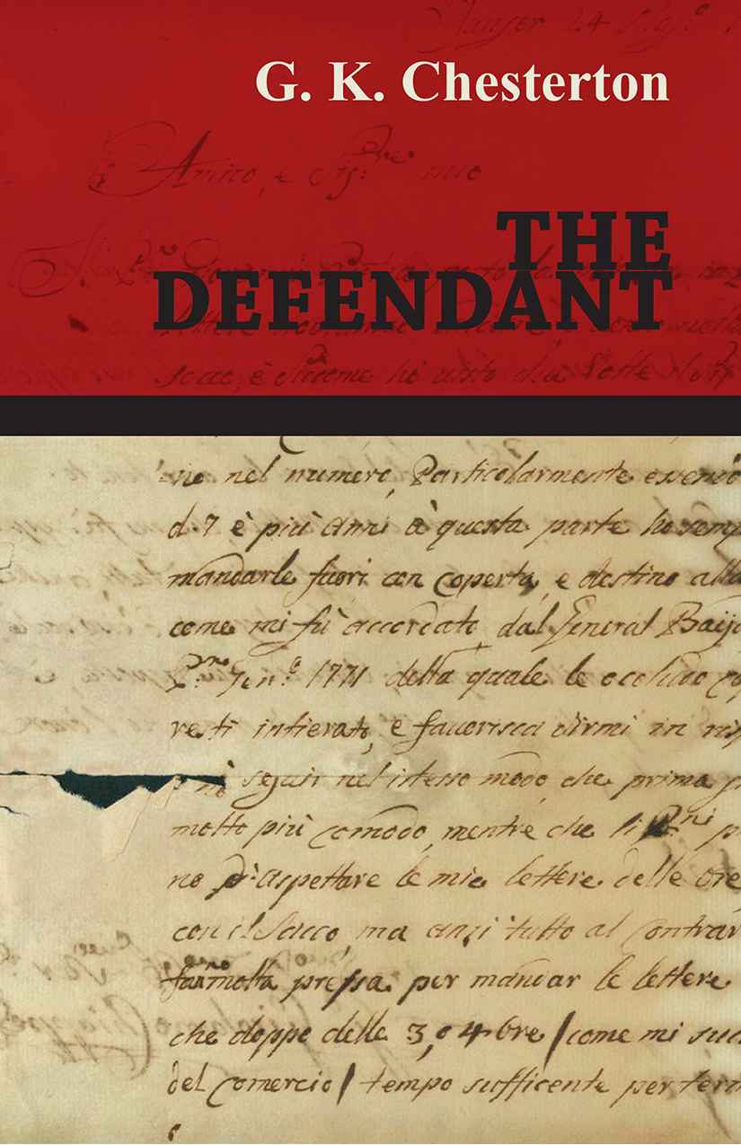 The Defendant G K Chesterton