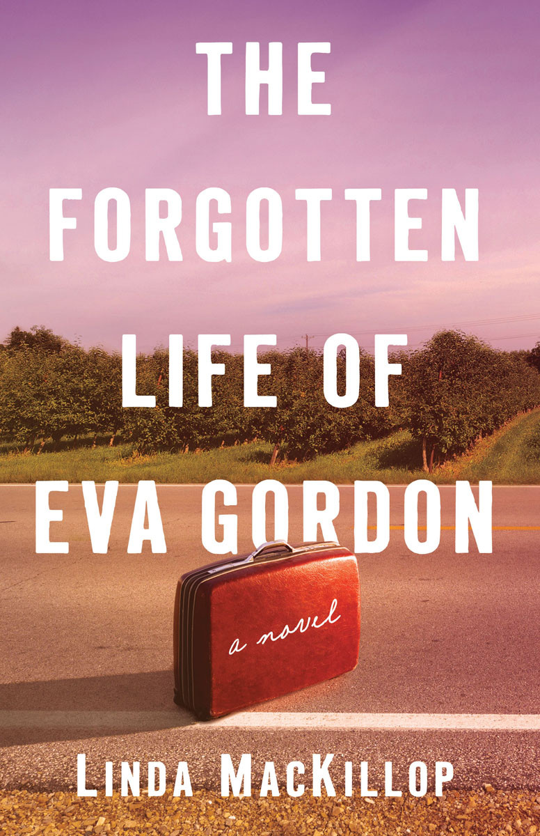 The Forgotten Life Of Eva Gordon Linda Mackillop