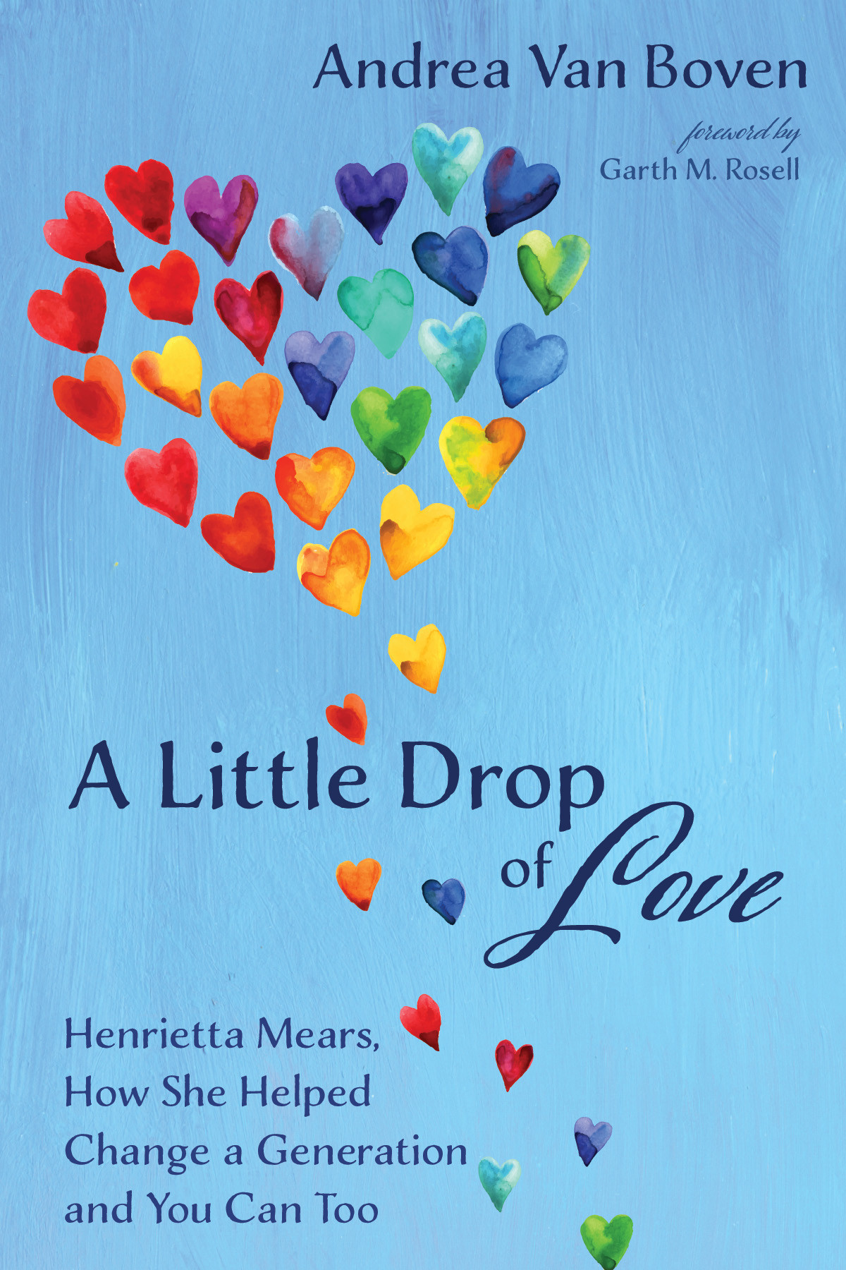 A Little Drop Of Love Andrea Van Boven