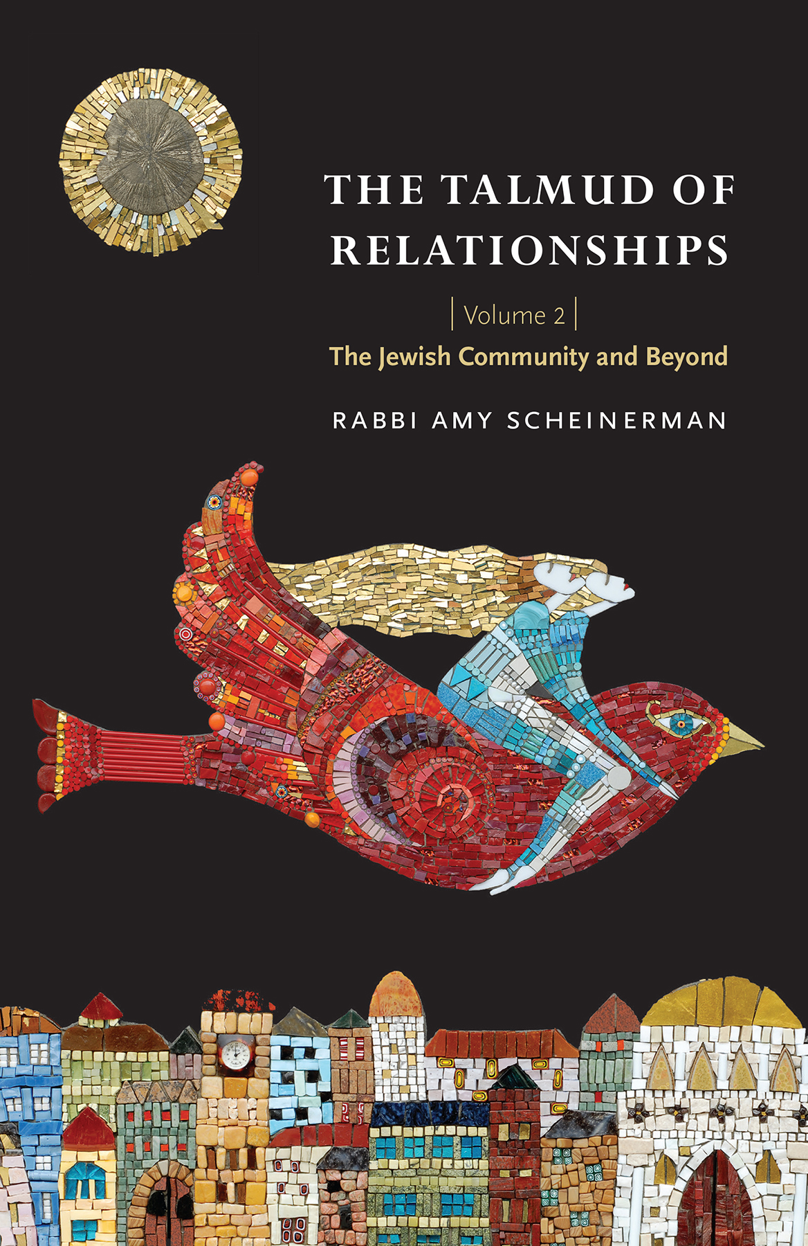 The Talmud Of Relationships Volume 2 Scheinerman Amy