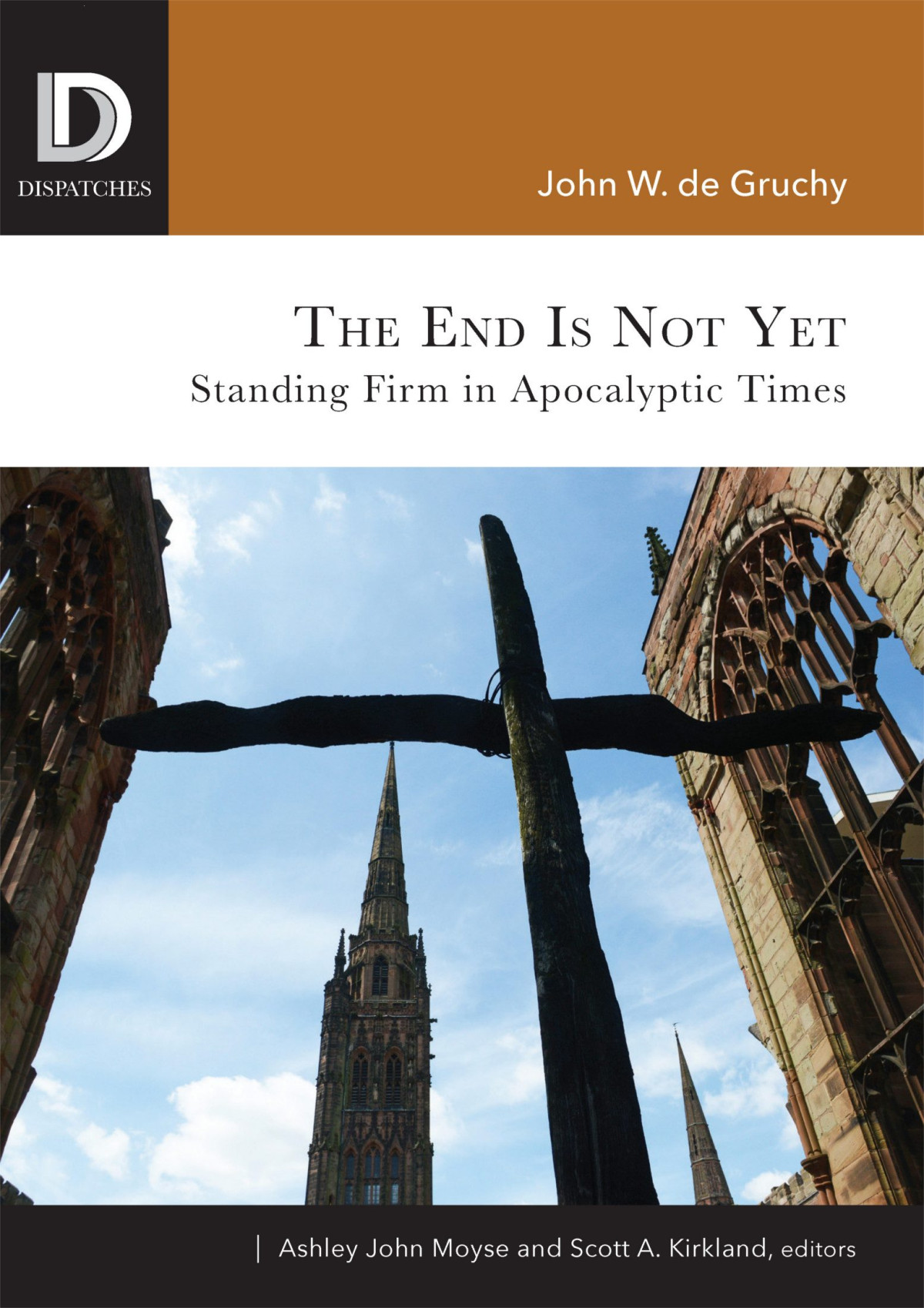 The End Is Not Yet De Gruchy John Wproject Museproject Muse